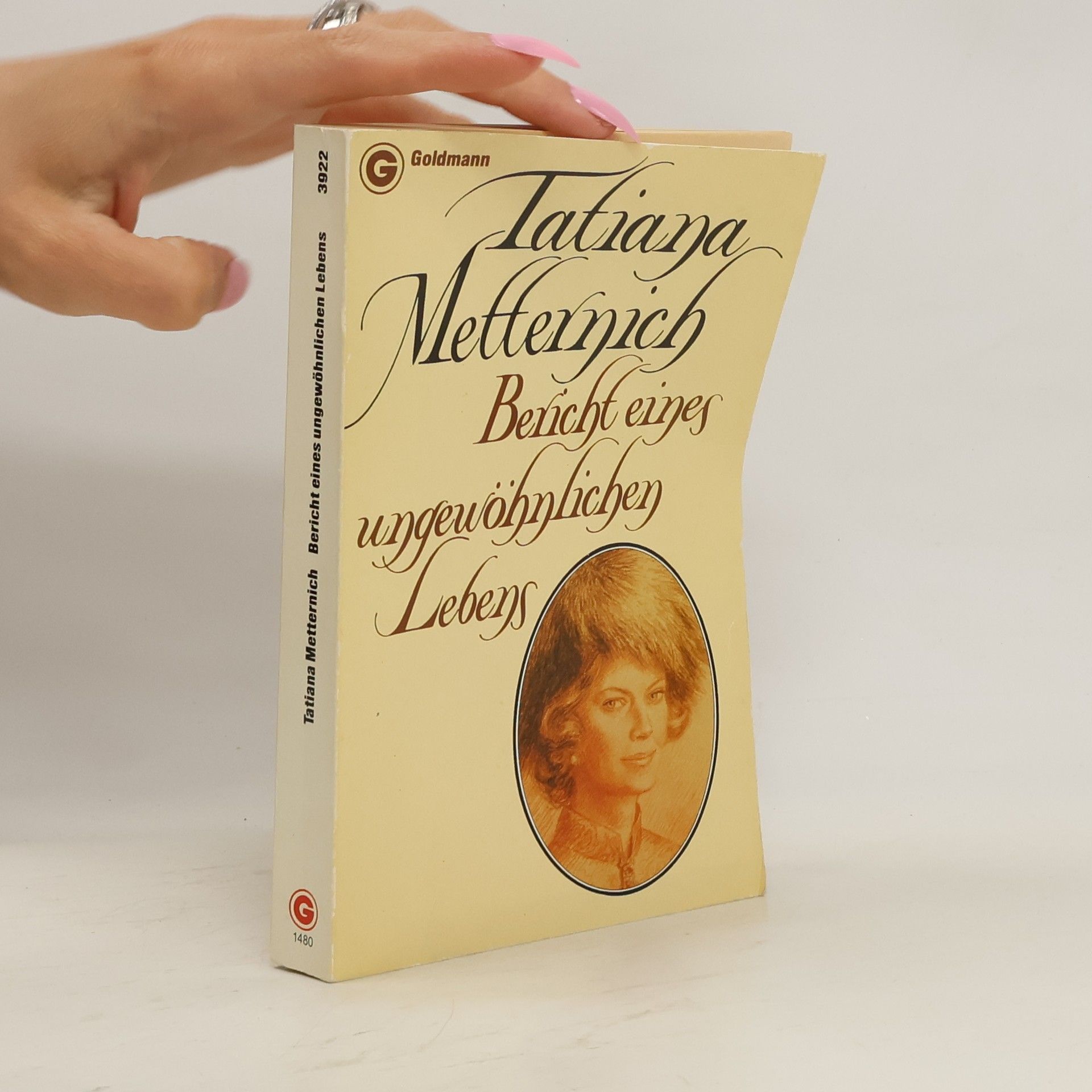 Tatiana von Metternich Winneburg Bericht eines ungewöhnlichen Lebens