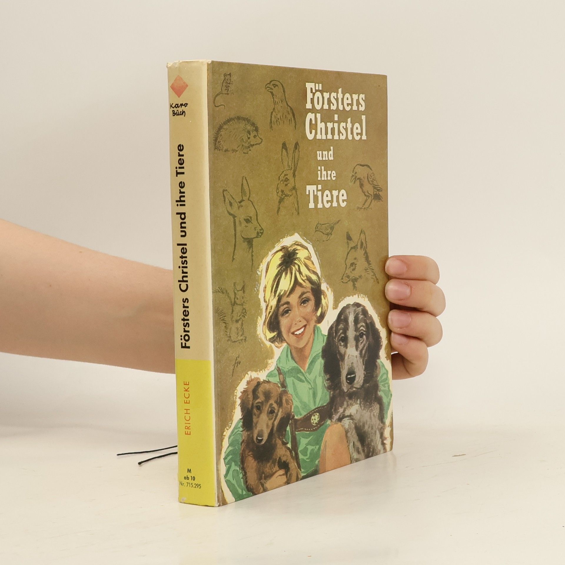 Försters Christel und ihre Tiere