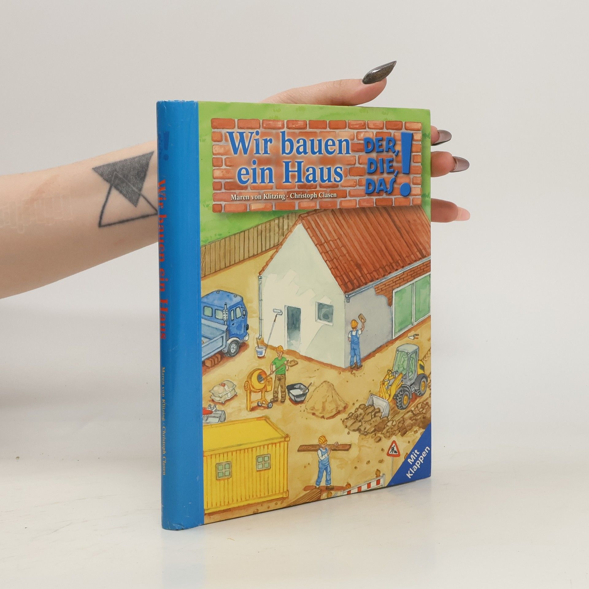 Maren von Klitzing Wir bauen ein Haus
