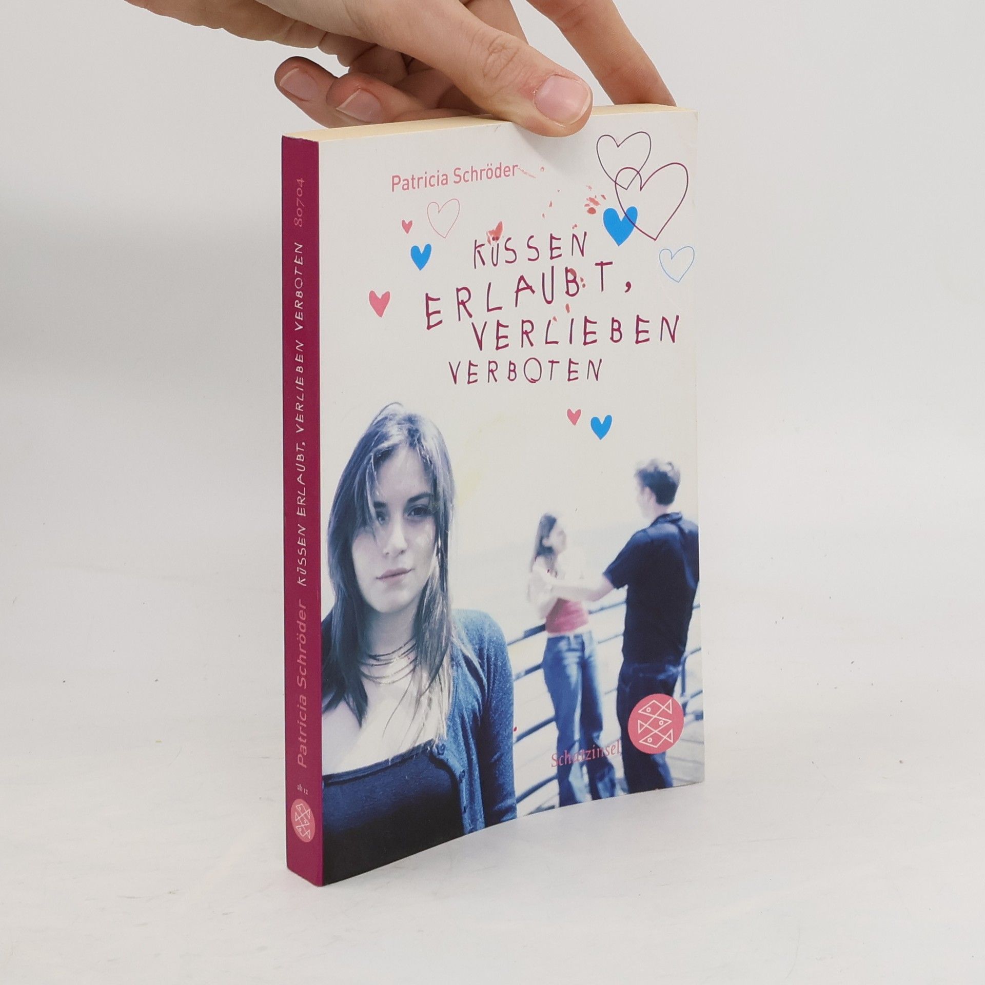Patricia Schröder Küssen erlaubt, verlieben verboten