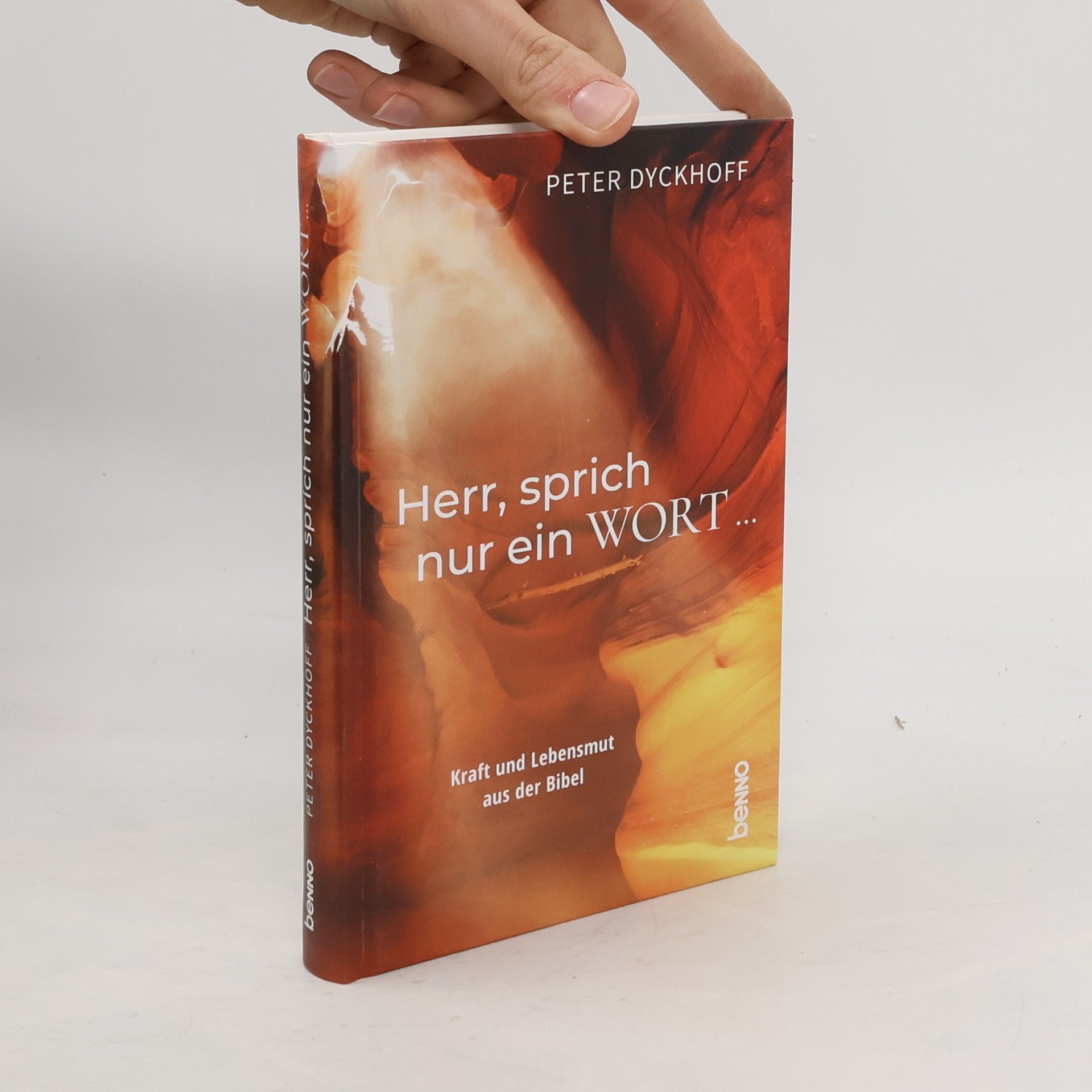 Peter Dyckhoff Herr, sprich nur ein Wort ...
