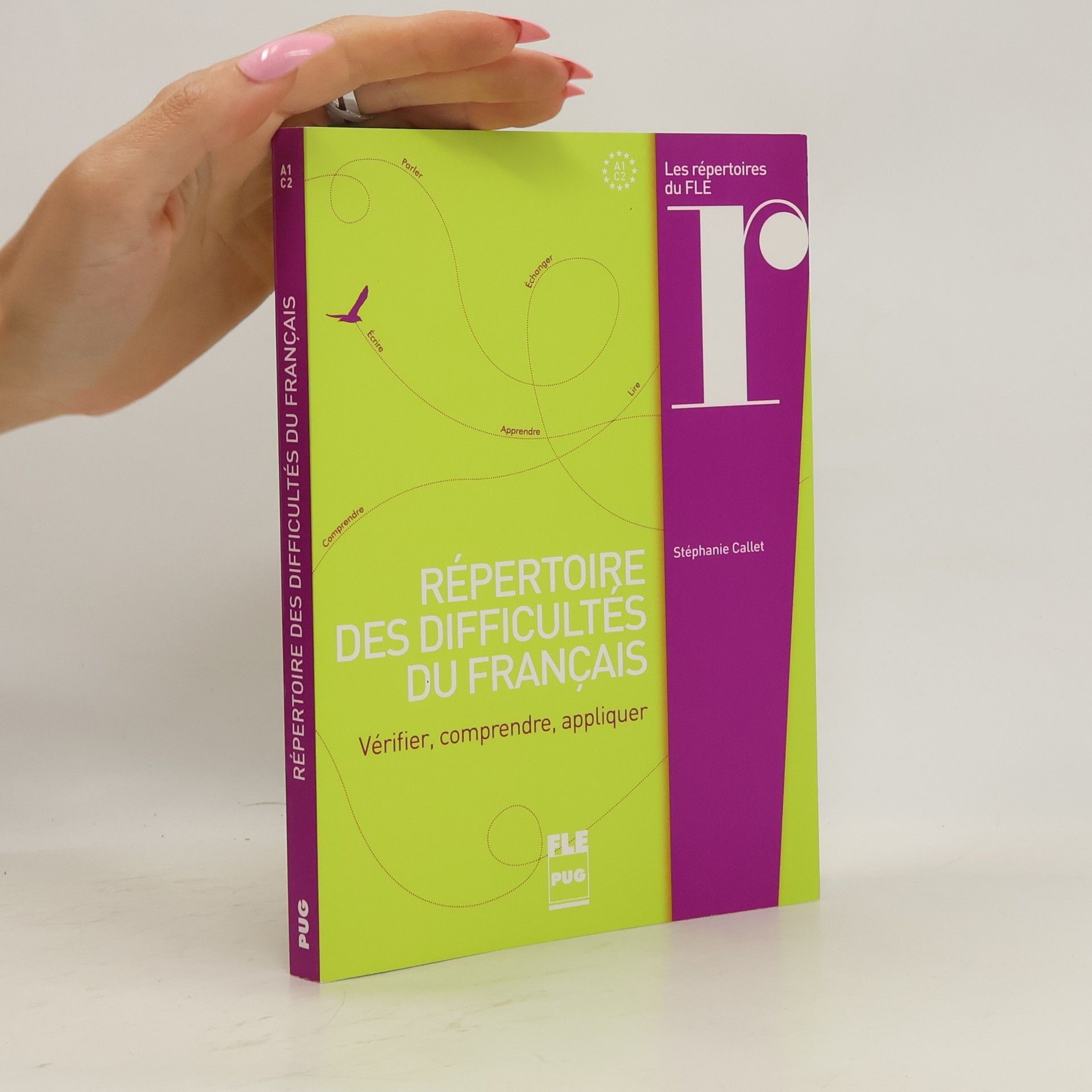 Stéphanie Callet Répertoire des difficultés du français