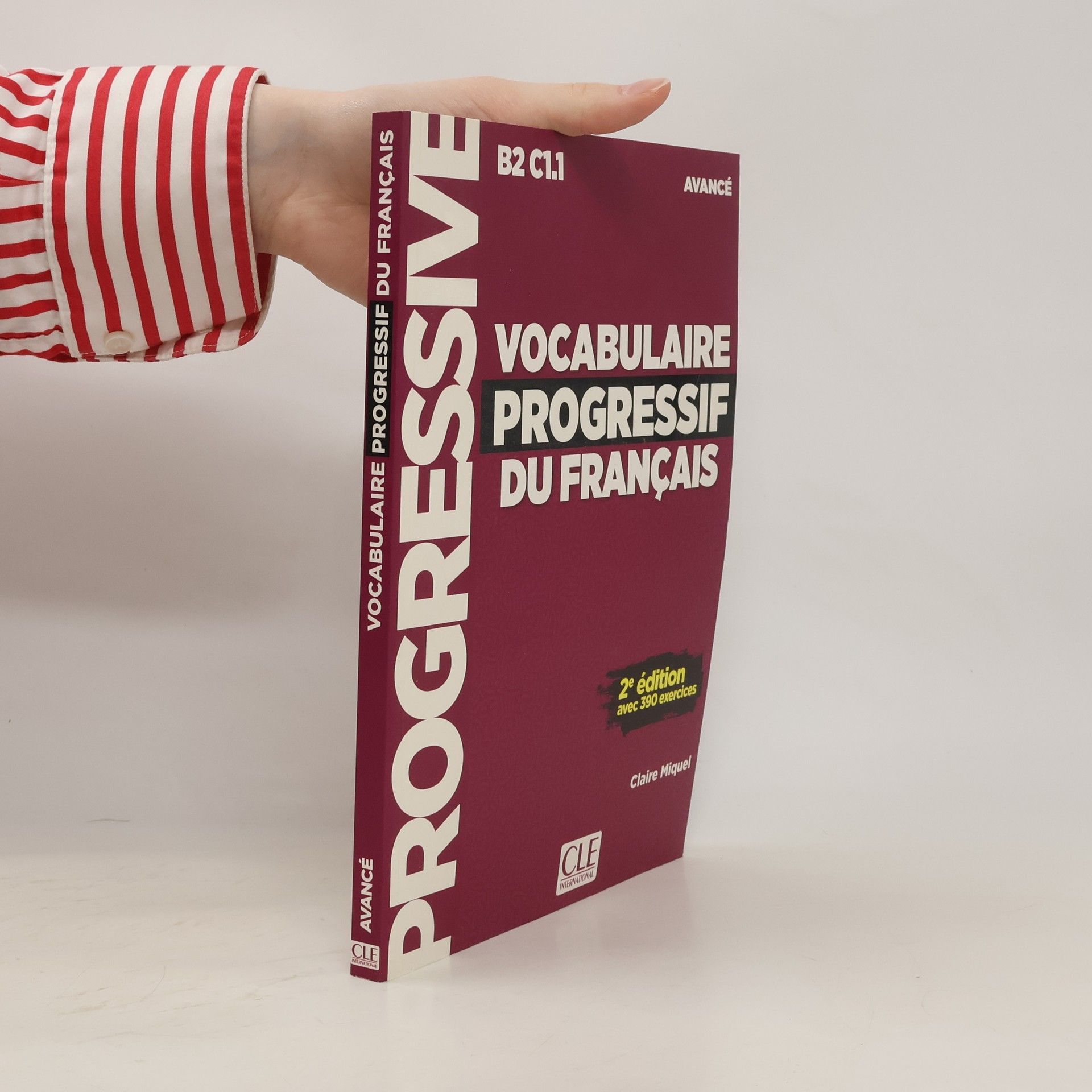 Claire Miquel Vocabulaire progressif du francais - Nouvelle edition: Niveau avancé