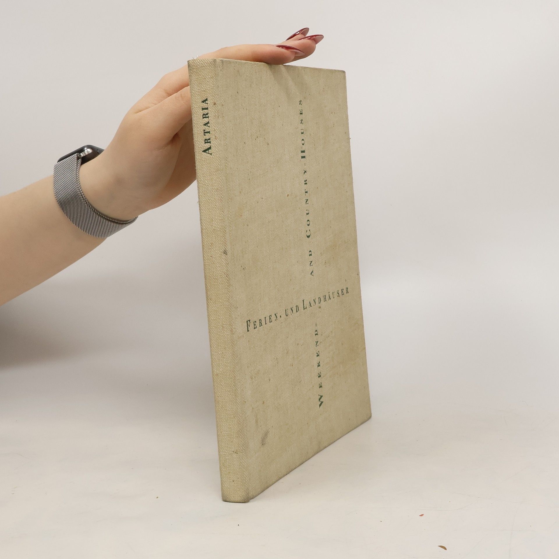 Kolektiv autorů Artaria - Weekend and Country Houses. Ferien und Landhäuser