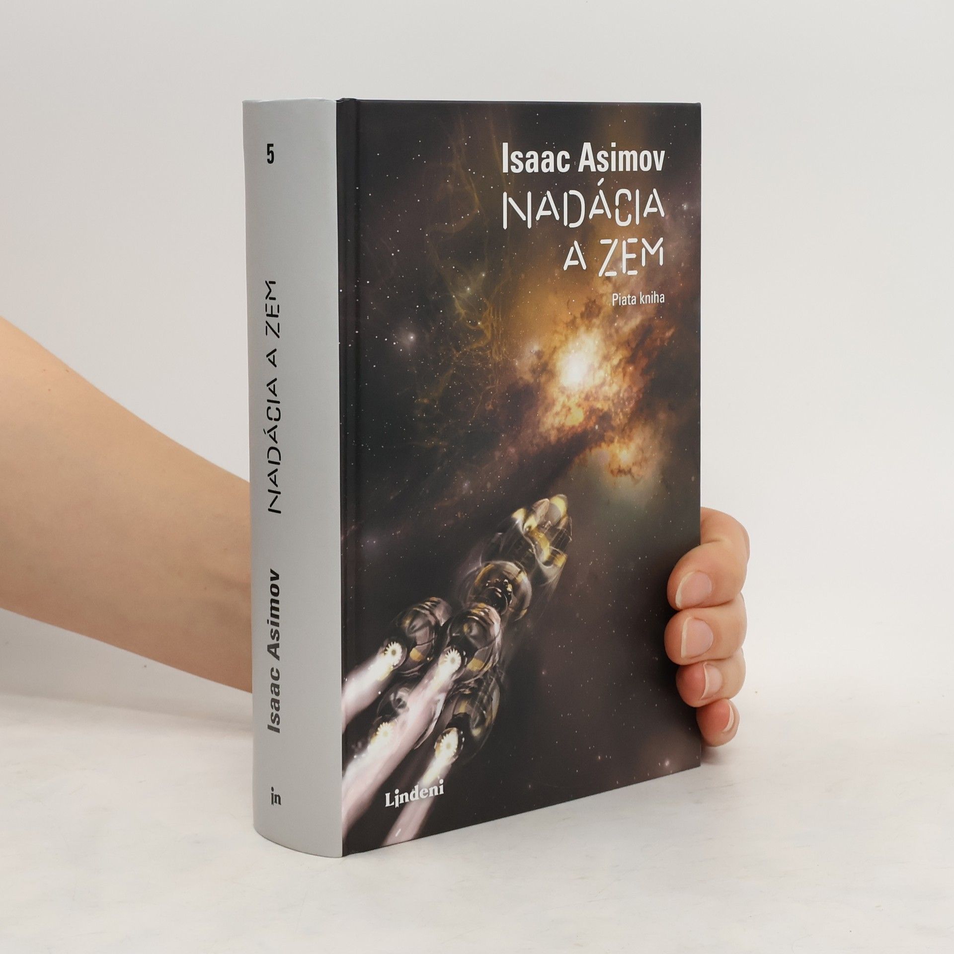 Isaac Asimov Nadácia a zem. Piata kniha