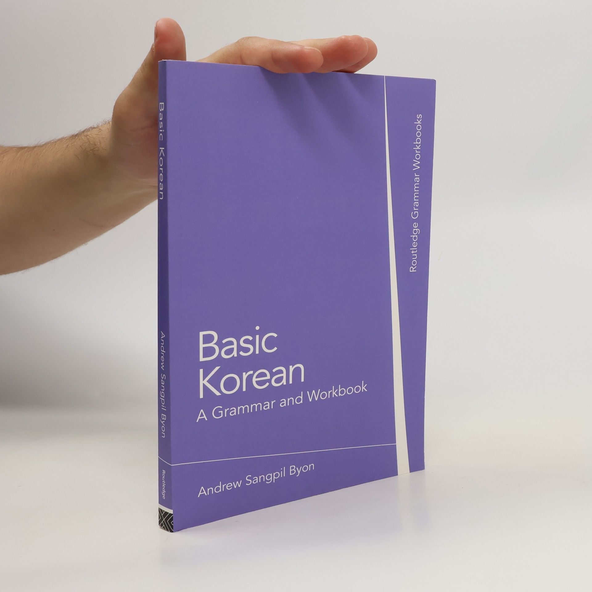 Andrew Sangpil Byon Basic Korean. A Grammar and Workbook