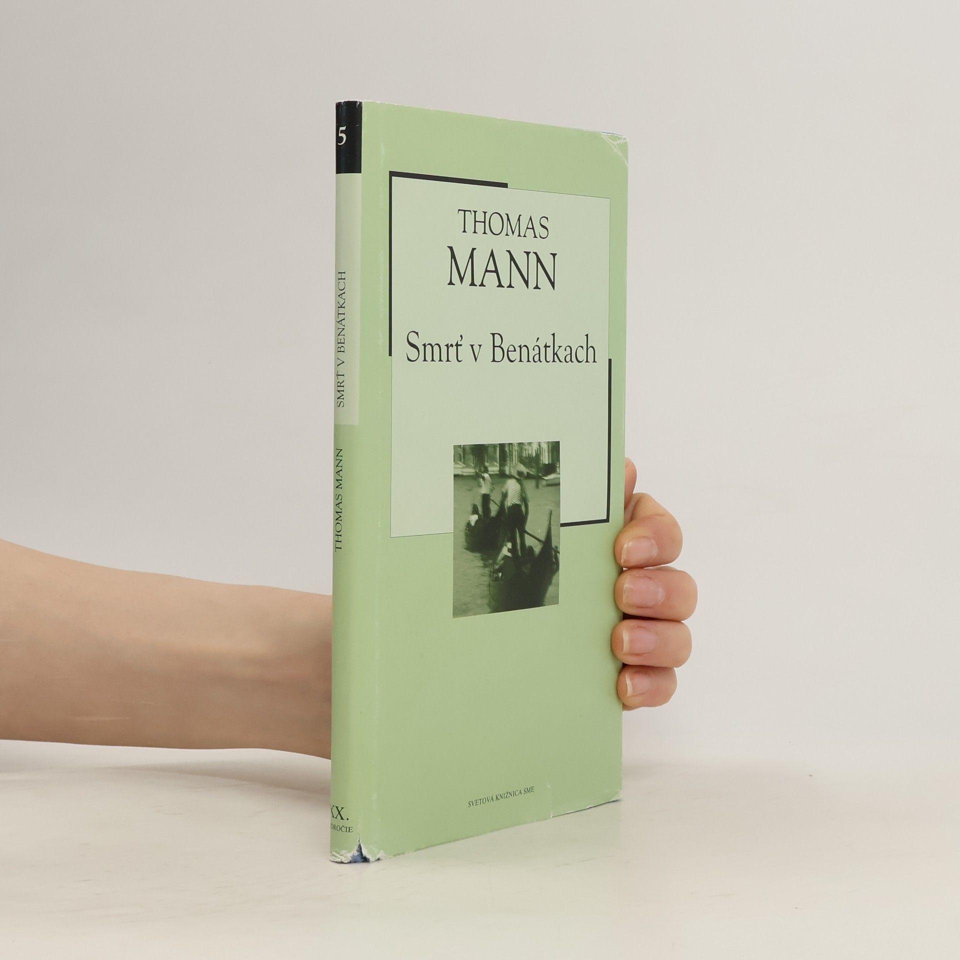 Thomas Mann Smrť v Benátkach