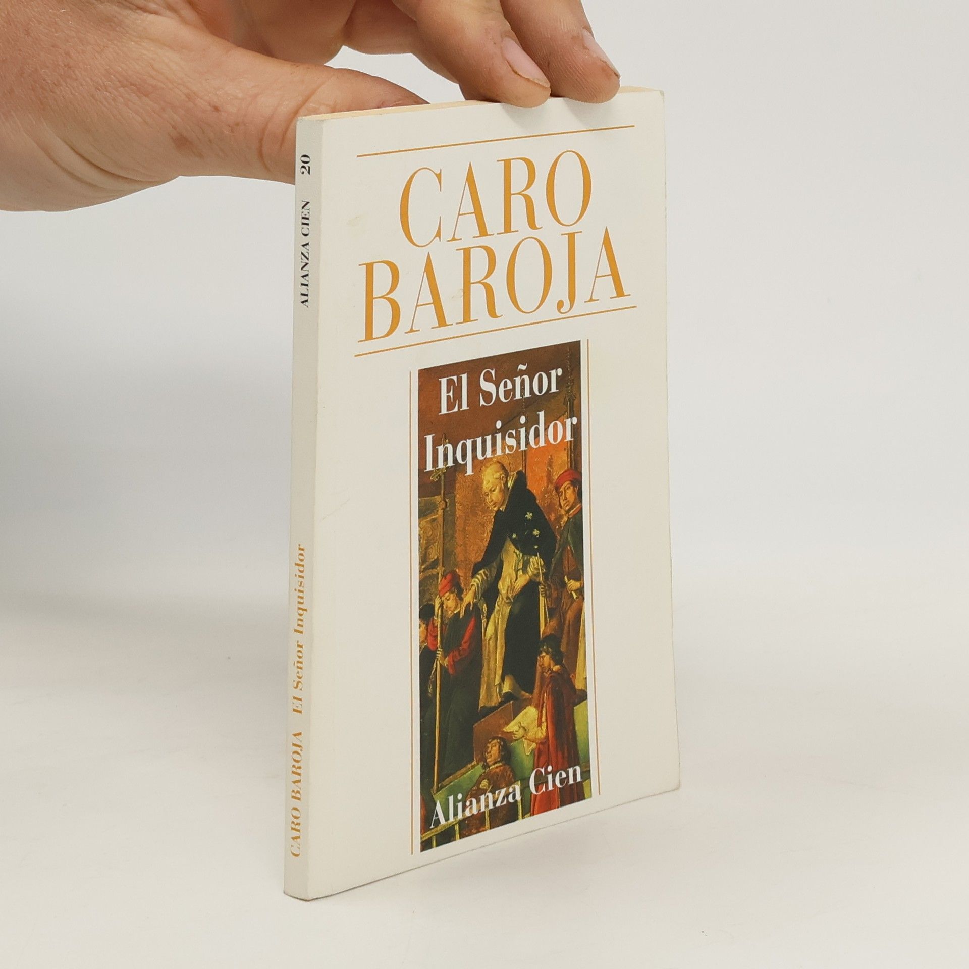 Julio Caro Baroja El Seňor Inquisidor