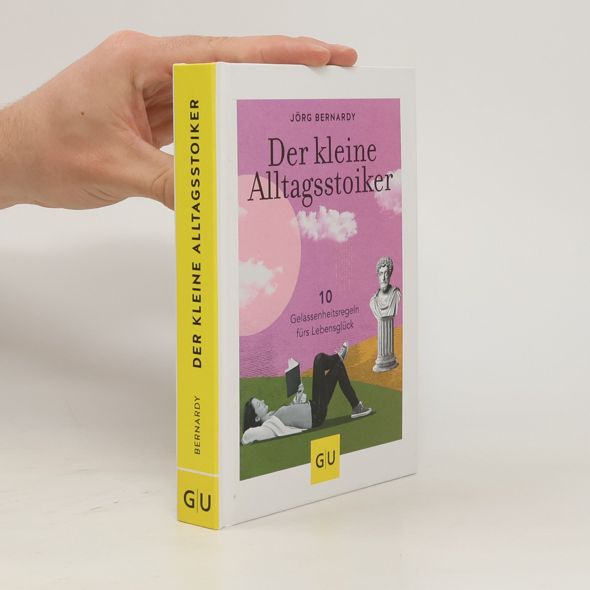 Jörg Bernardy Der kleine Alltagsstoiker