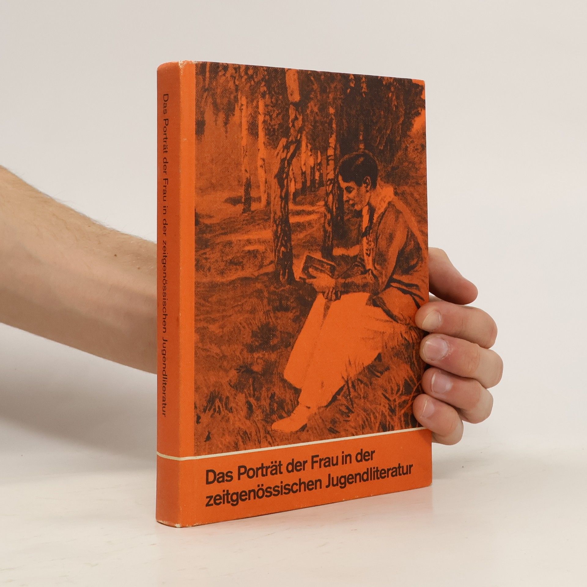 Gerda Neumann Das Porträt der Frau in der zeitgenössischen Jugendliteratur