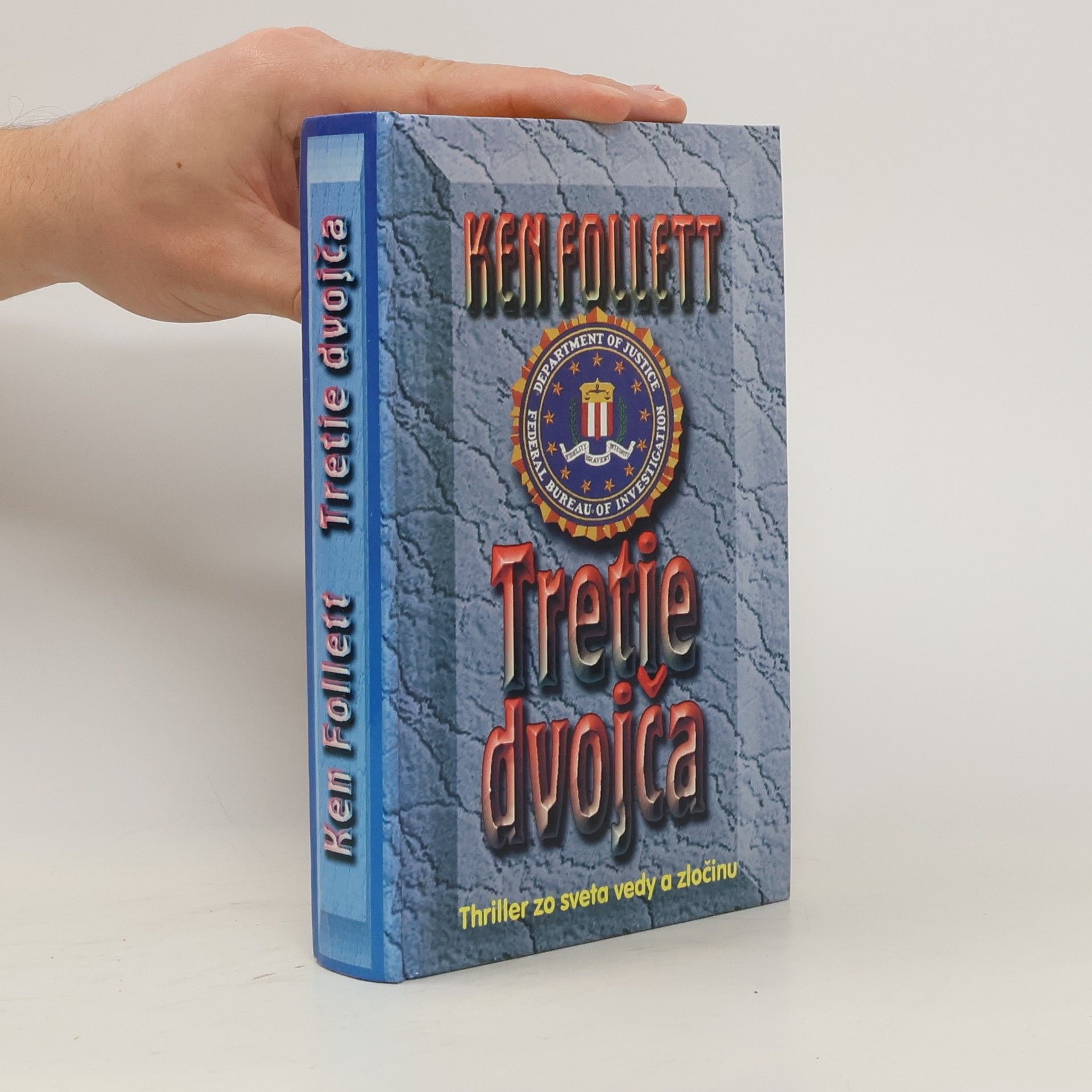Ken Follett Tretie dvojča