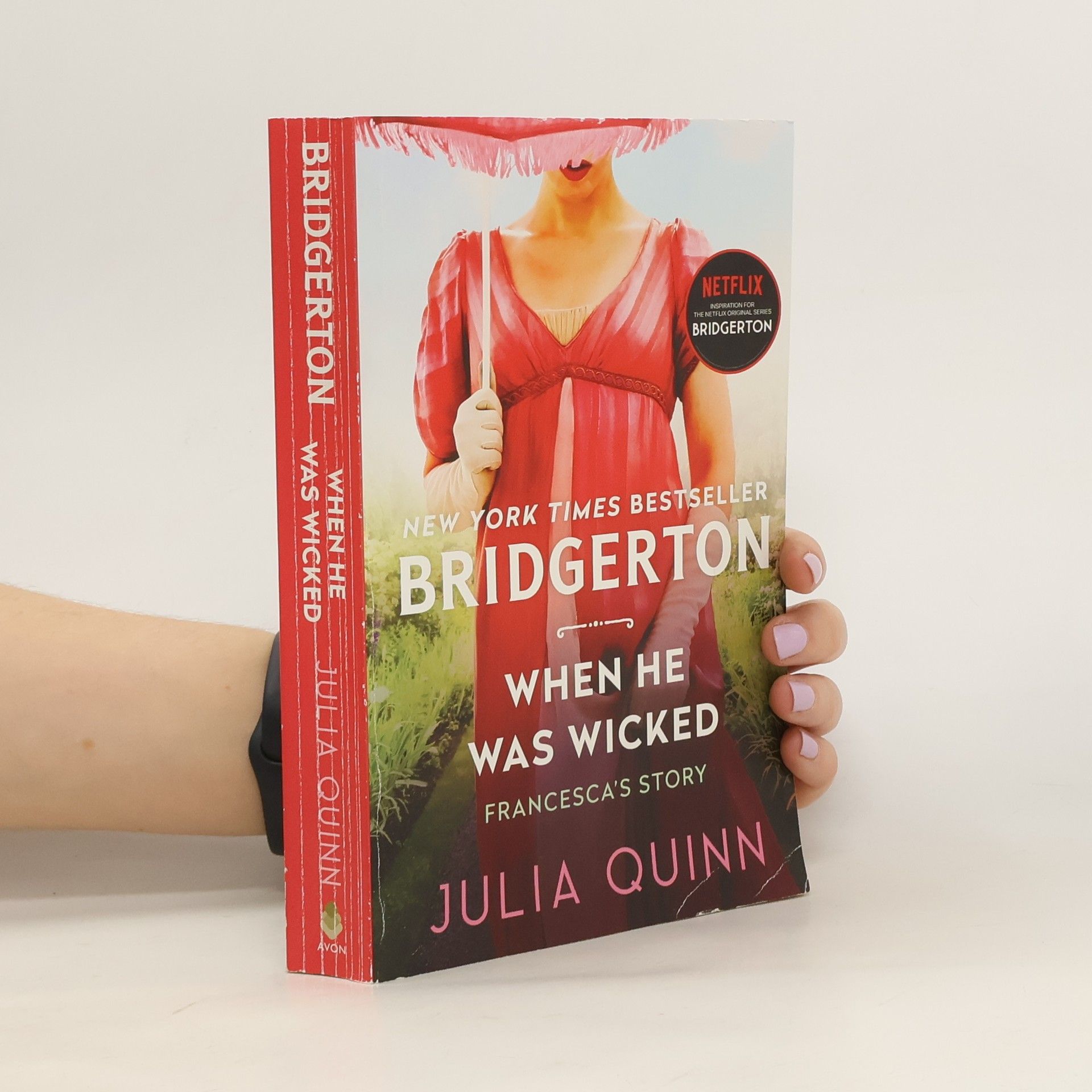 Julia Quinn When He Was Wicked