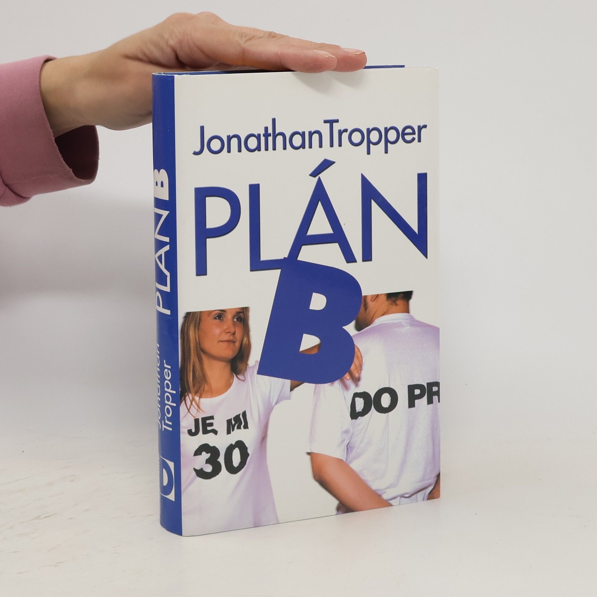 Jonathan Tropper Plán B