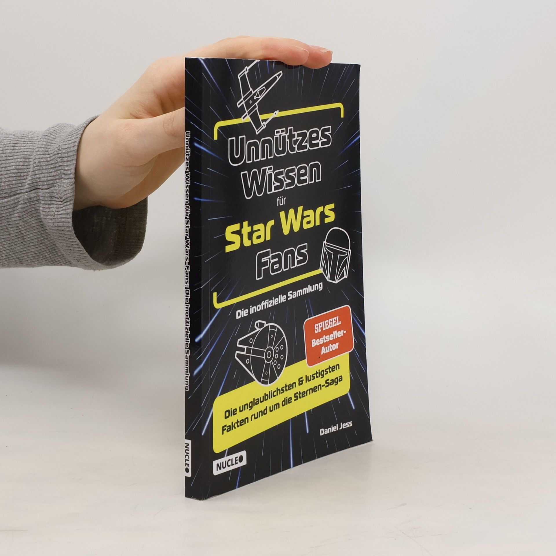 Daniel Jess Unnützes Wissen für Star Wars Fans