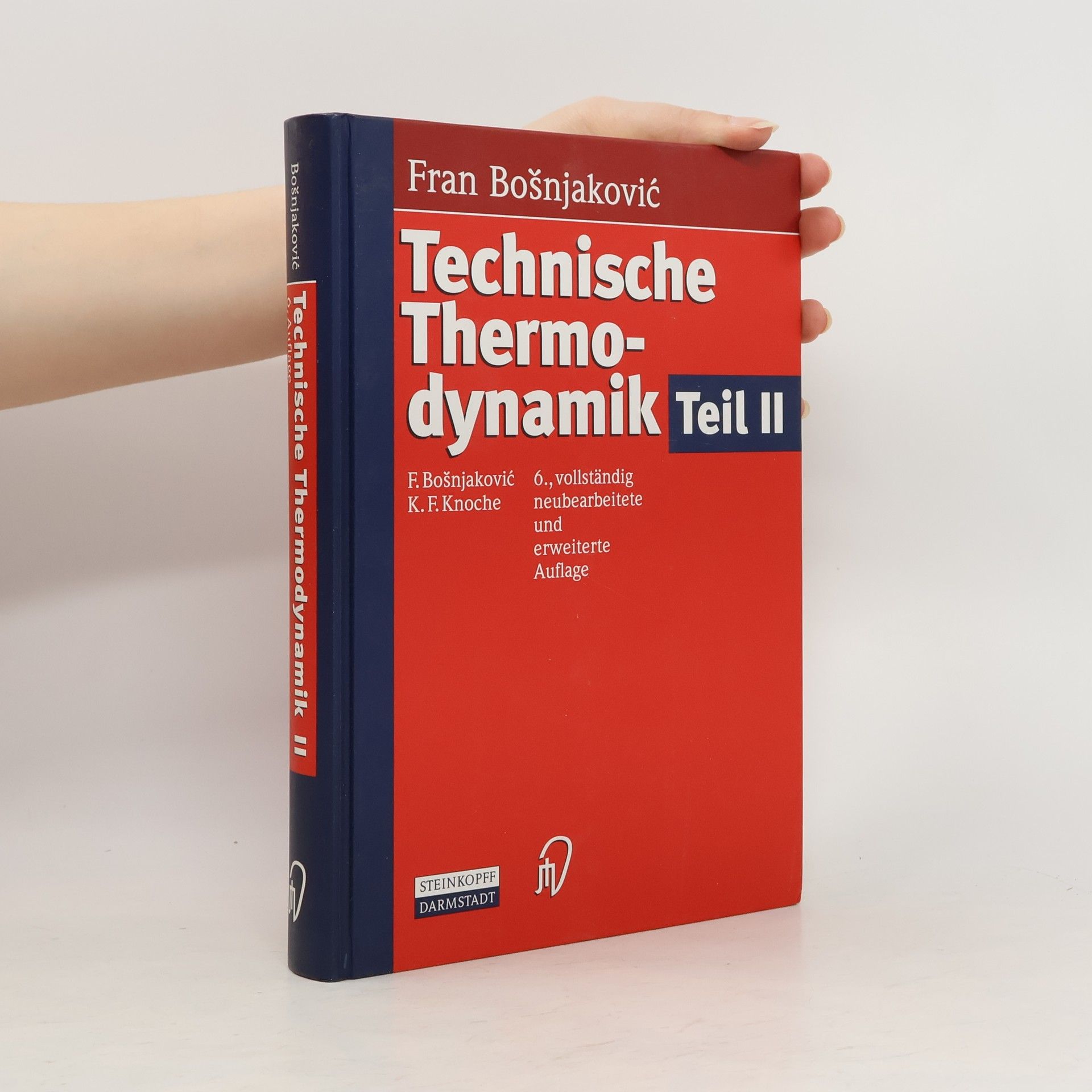 Fran Bošnjaković Technische Thermodynamik Teil II