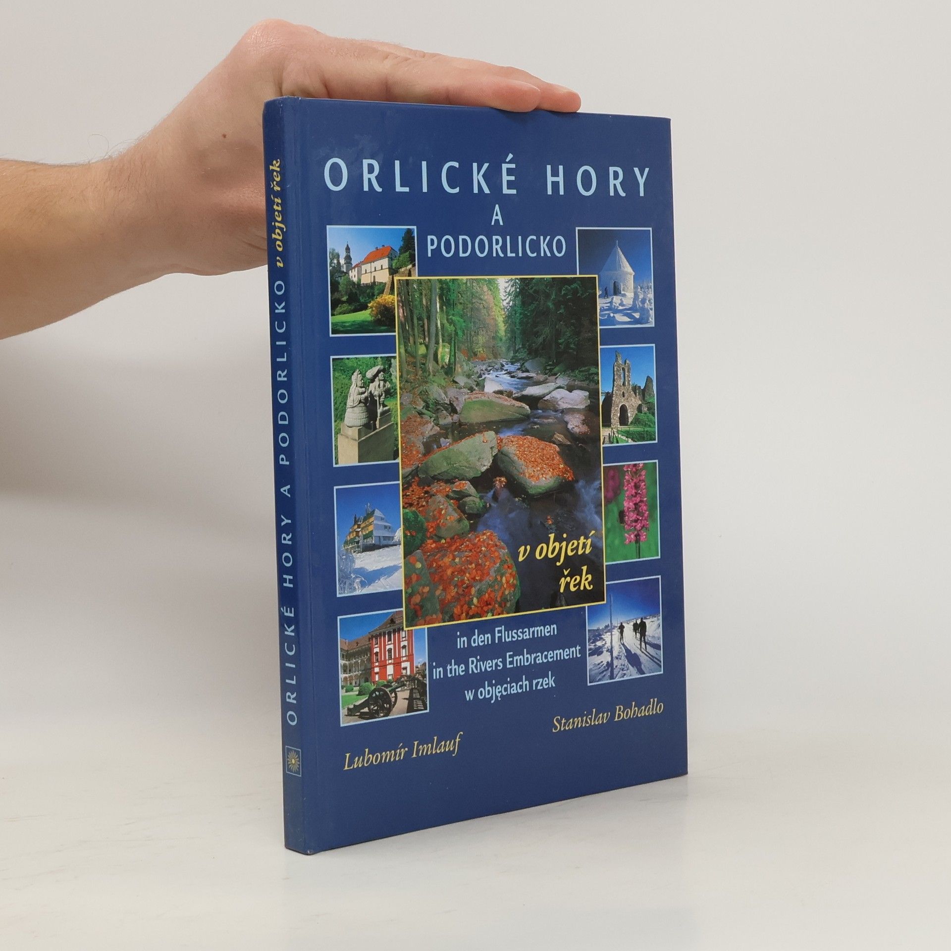 Lubomír Imlauf Orlické hory a Podorlicko v objetí řek