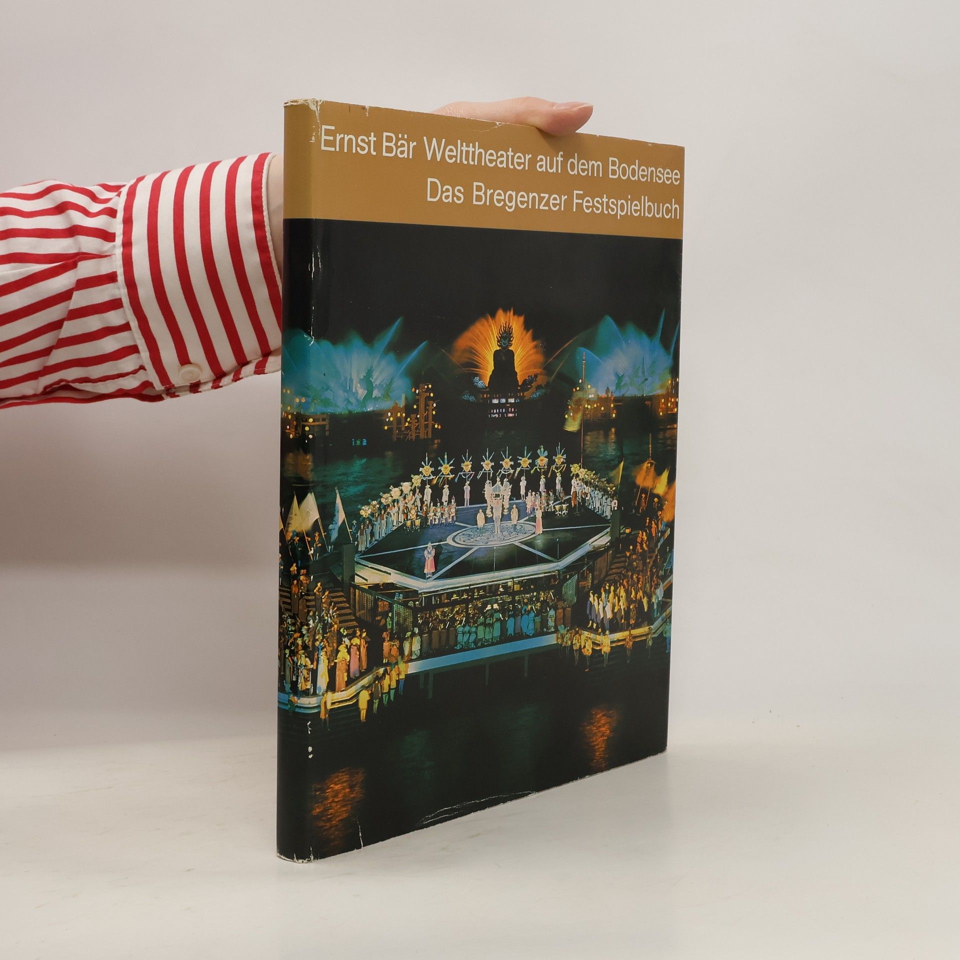 kolektiv Ernst Bär Welttheater auf dem Bodensee. Das Bregenzer Festspielbuch