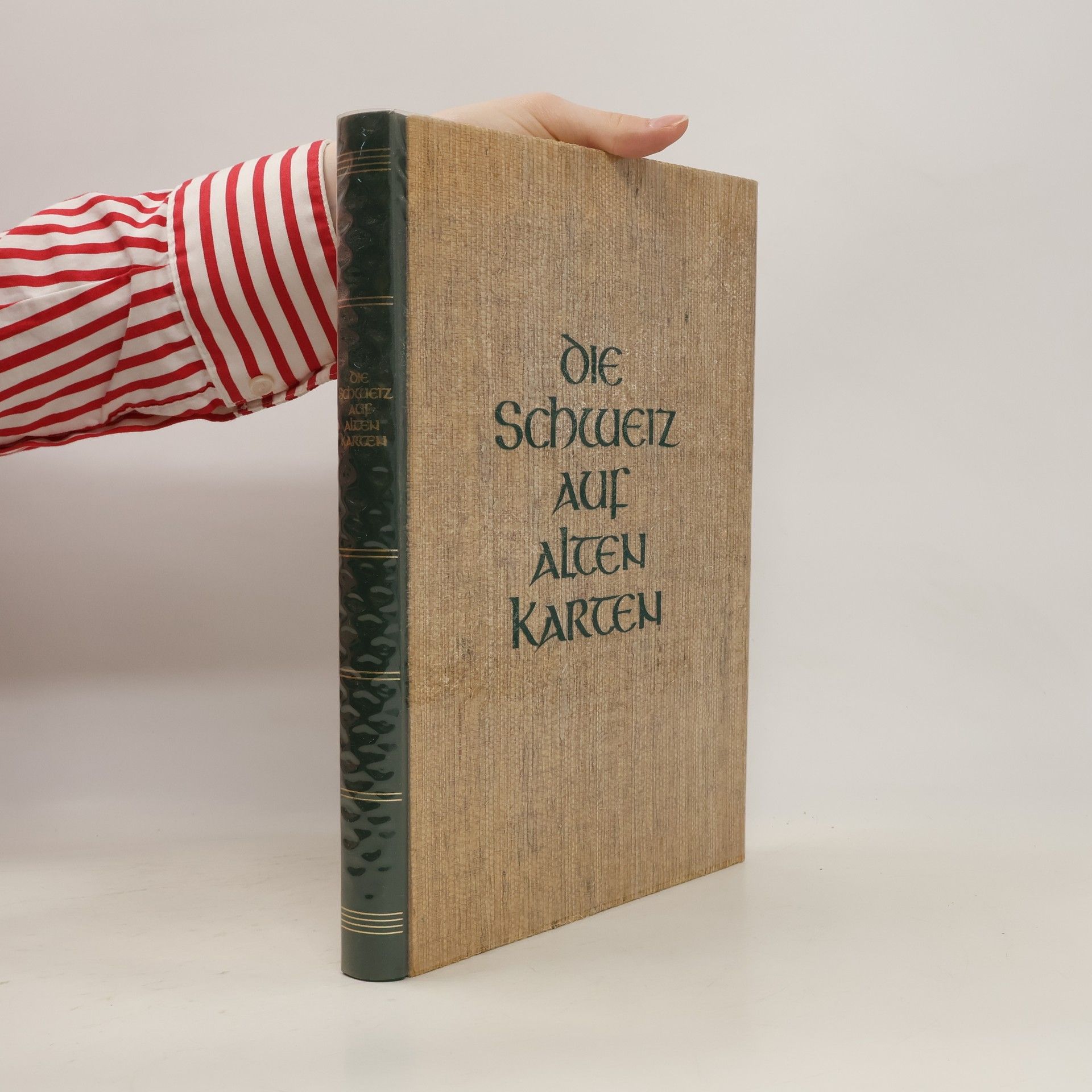 Various authors Die Schweiz auf alten Karten