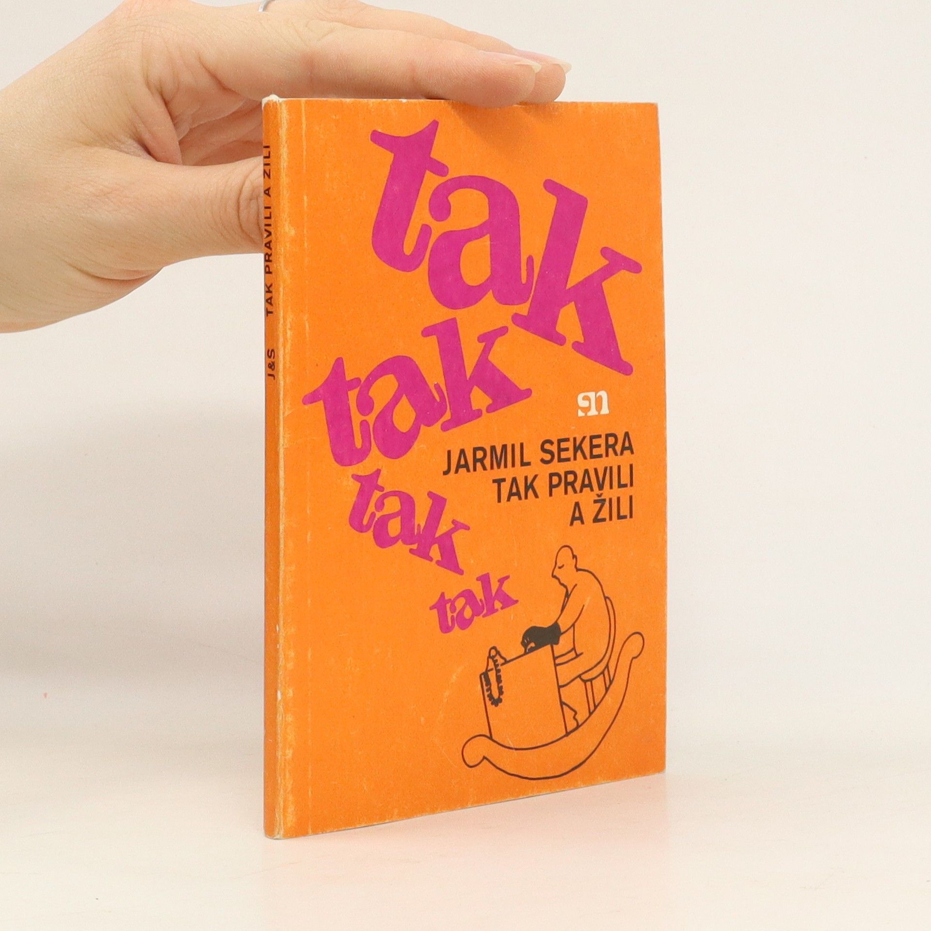 Jarmil Sekera Tak pravili a žili
