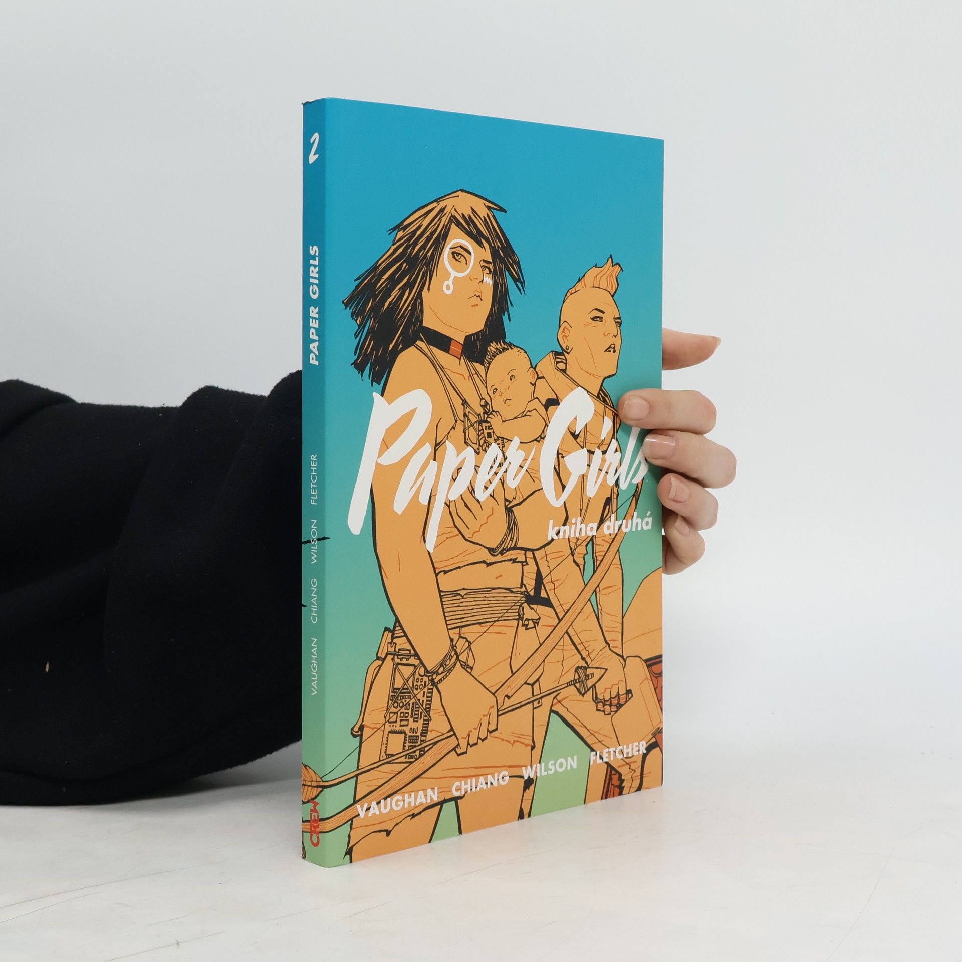 K. Brian Vaughan Paper girls. Kniha druhá