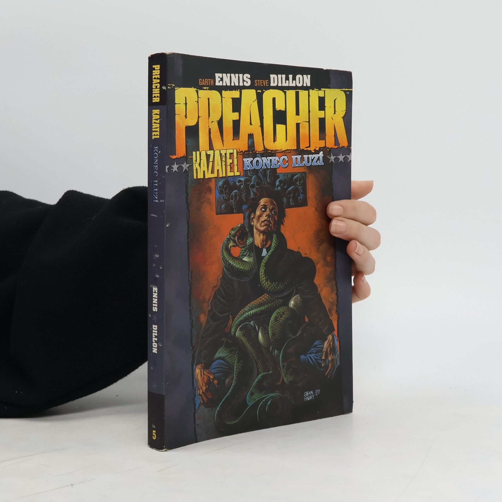 Garth Ennis Konec iluzí