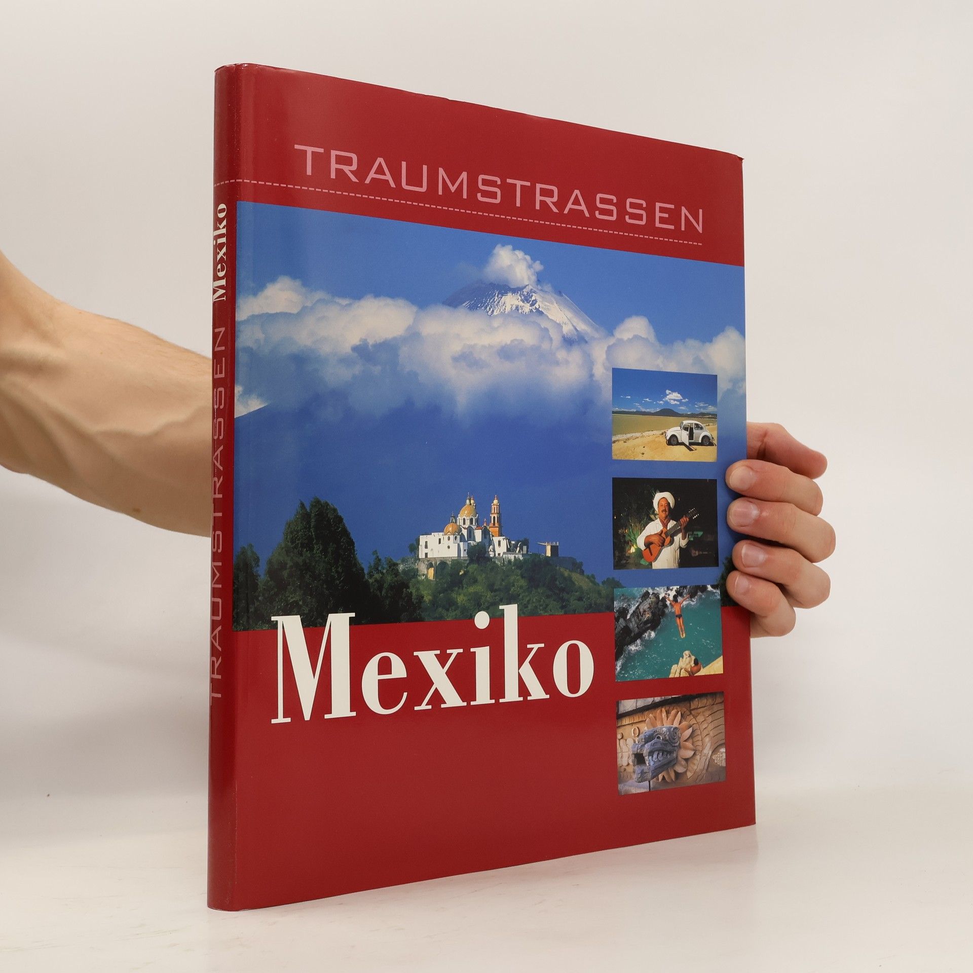 AA.VV. Traumstrassen. Mexiko
