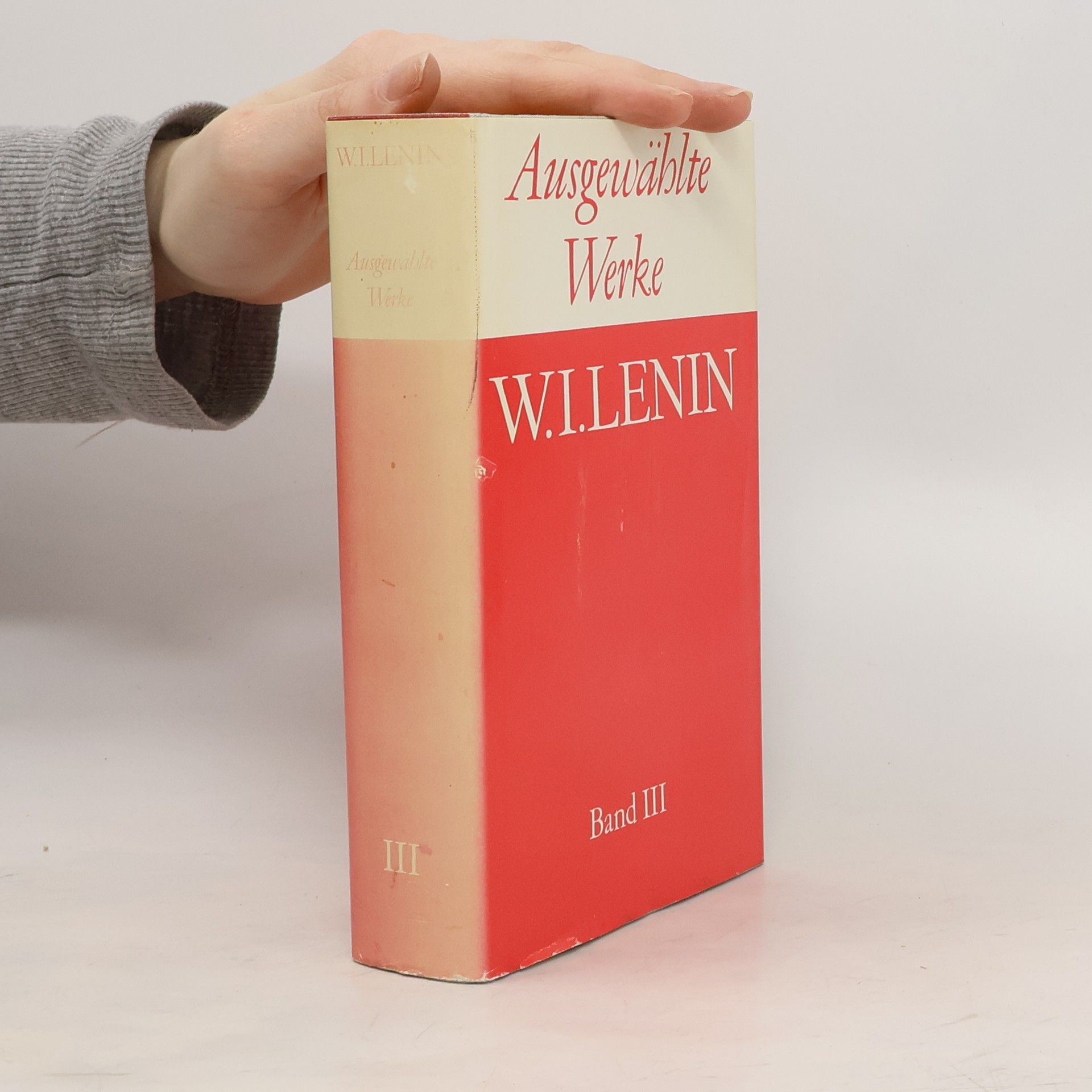 Vladimir Iljič Lenin Ausgewählte Werke III.