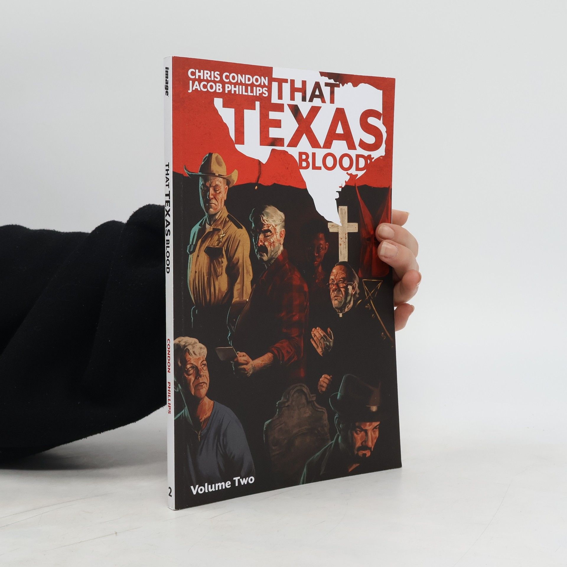 Chris Condon That Texas Blood, Volume 2