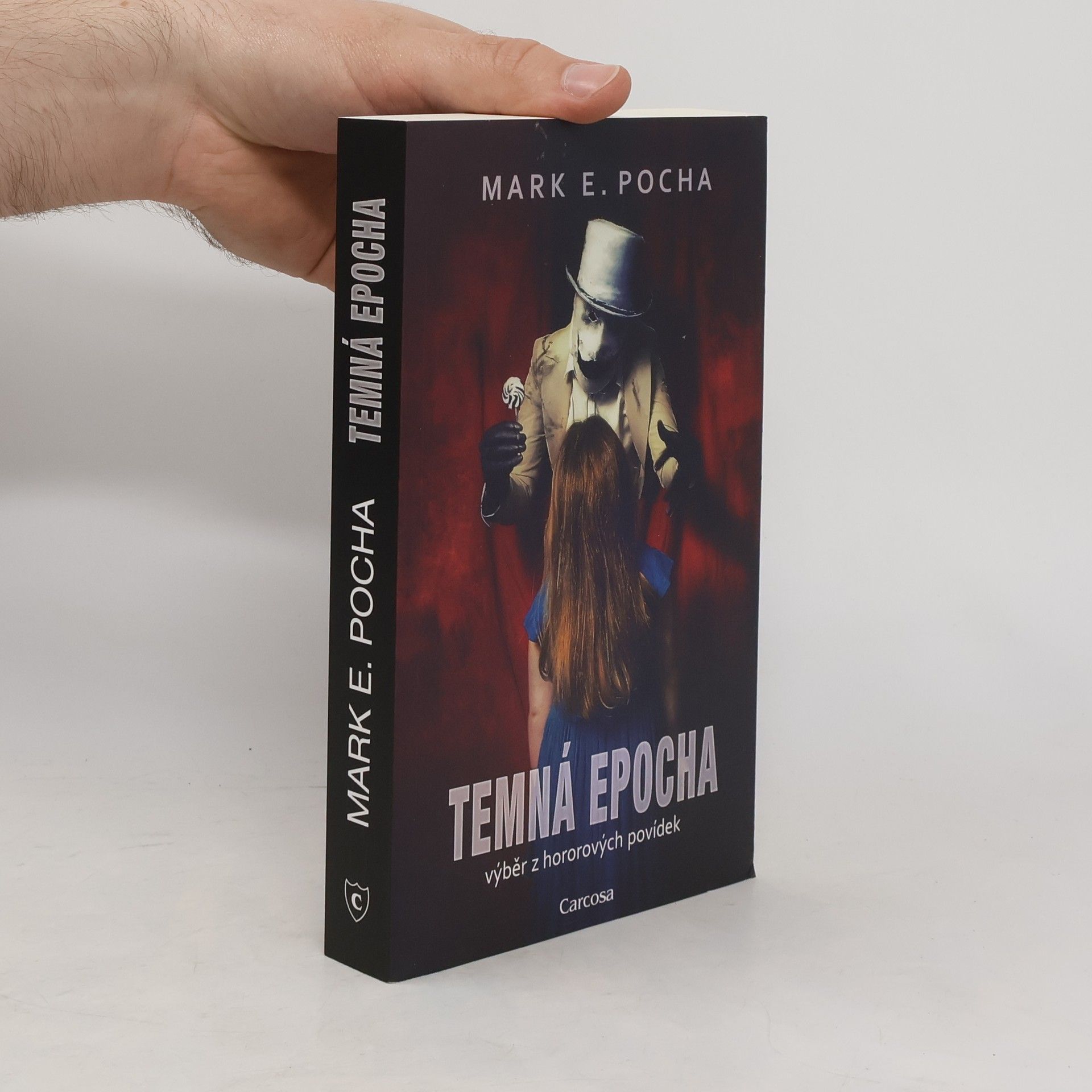 Mark E. Pocha Temná epocha - Výběr z hororových povídek