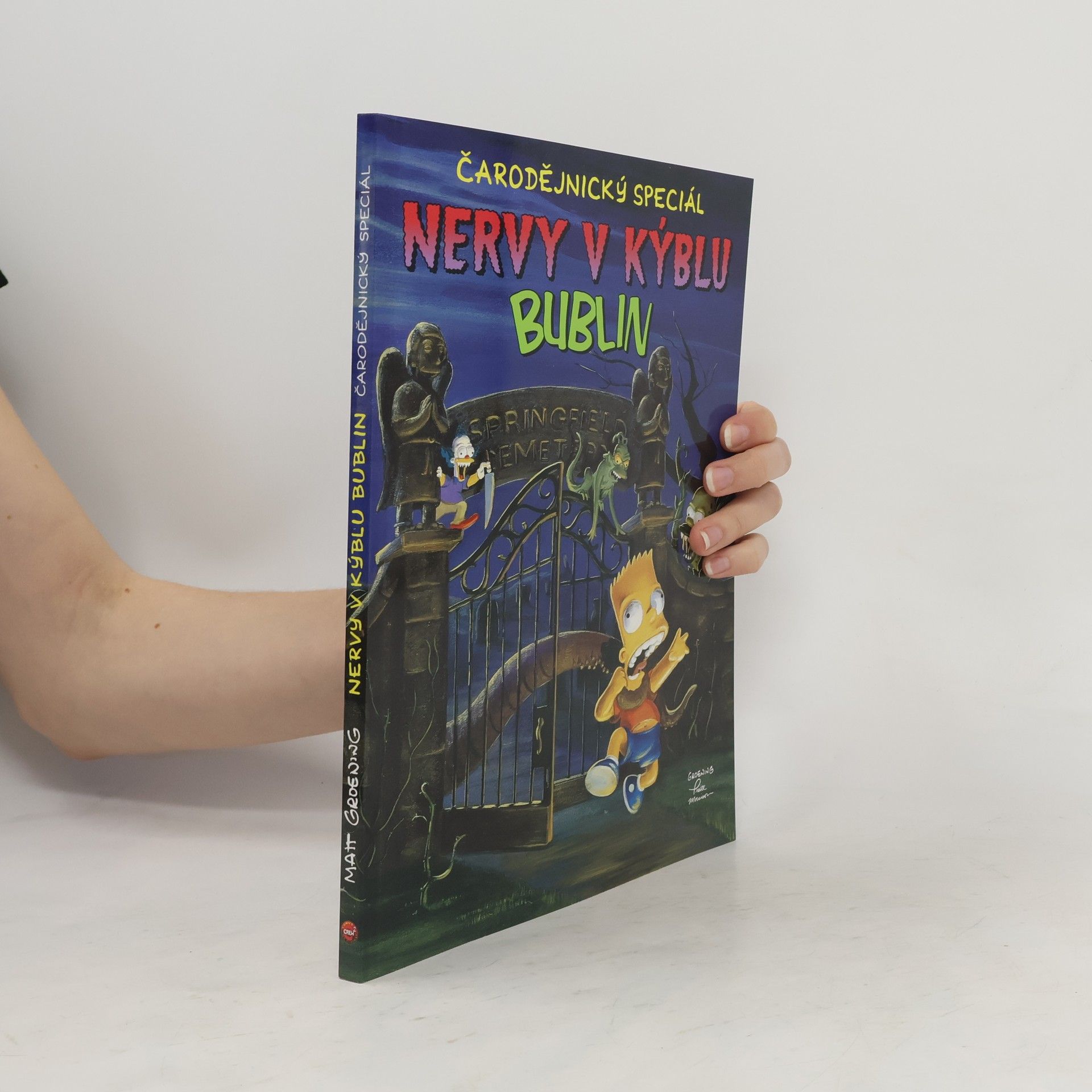 Matt Groening Nervy v kýblu bublin - čarodějnický speciál