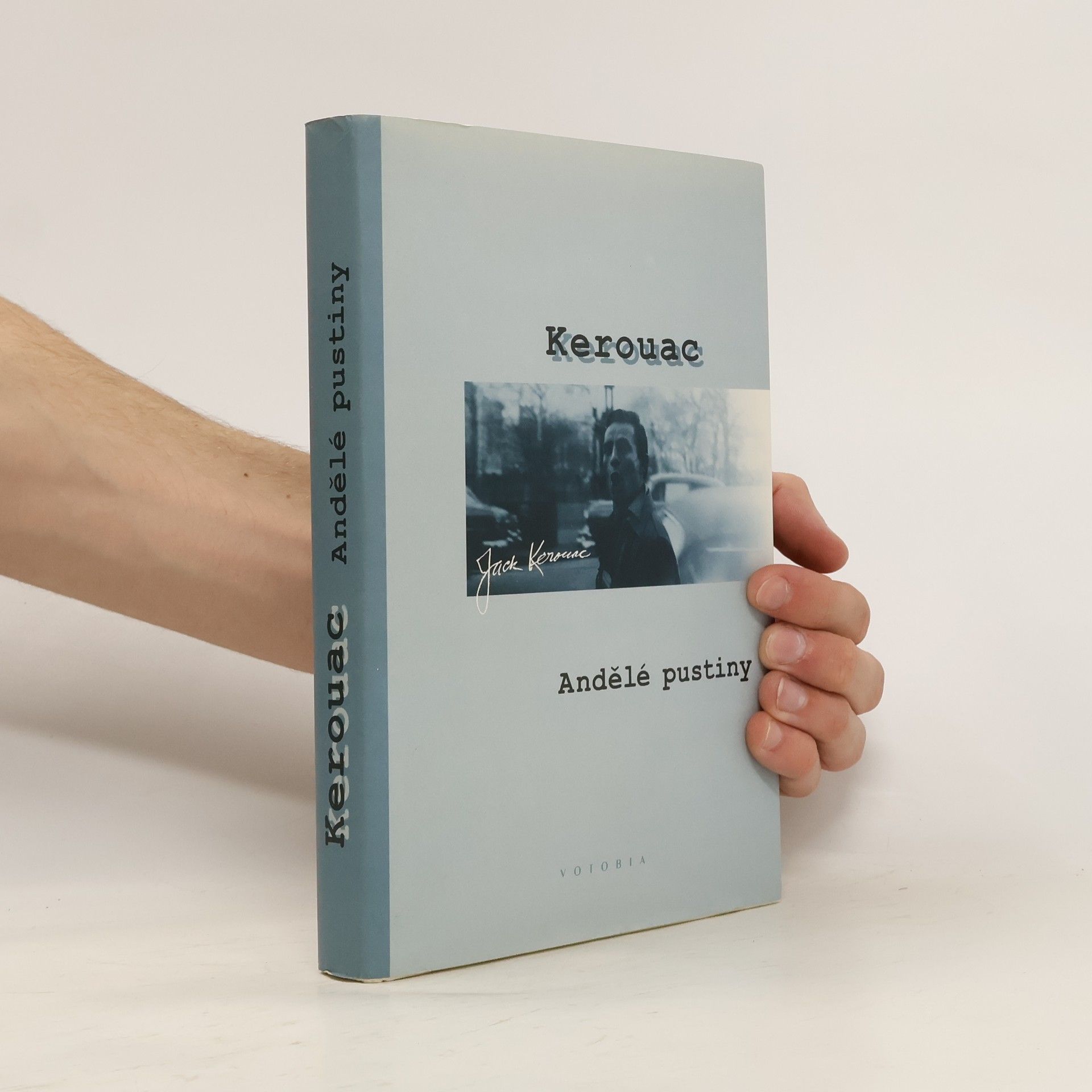 Jack Kerouac Andělé pustiny