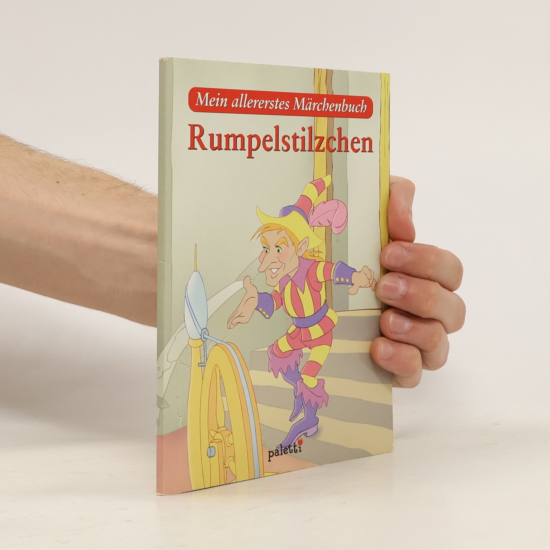 kolektiv Mein allererstes Märchenbuch. Rumpelstilzchen