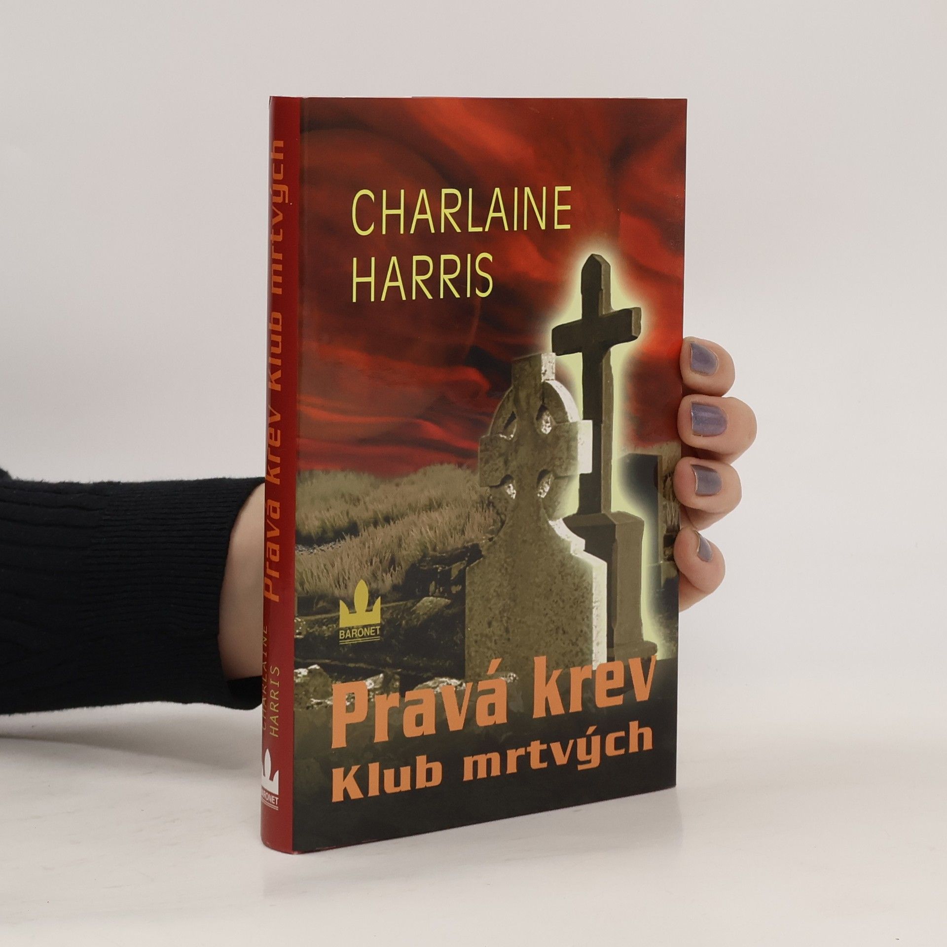 Charlaine Harris Schulz Pravá krev. Klub mrtvých