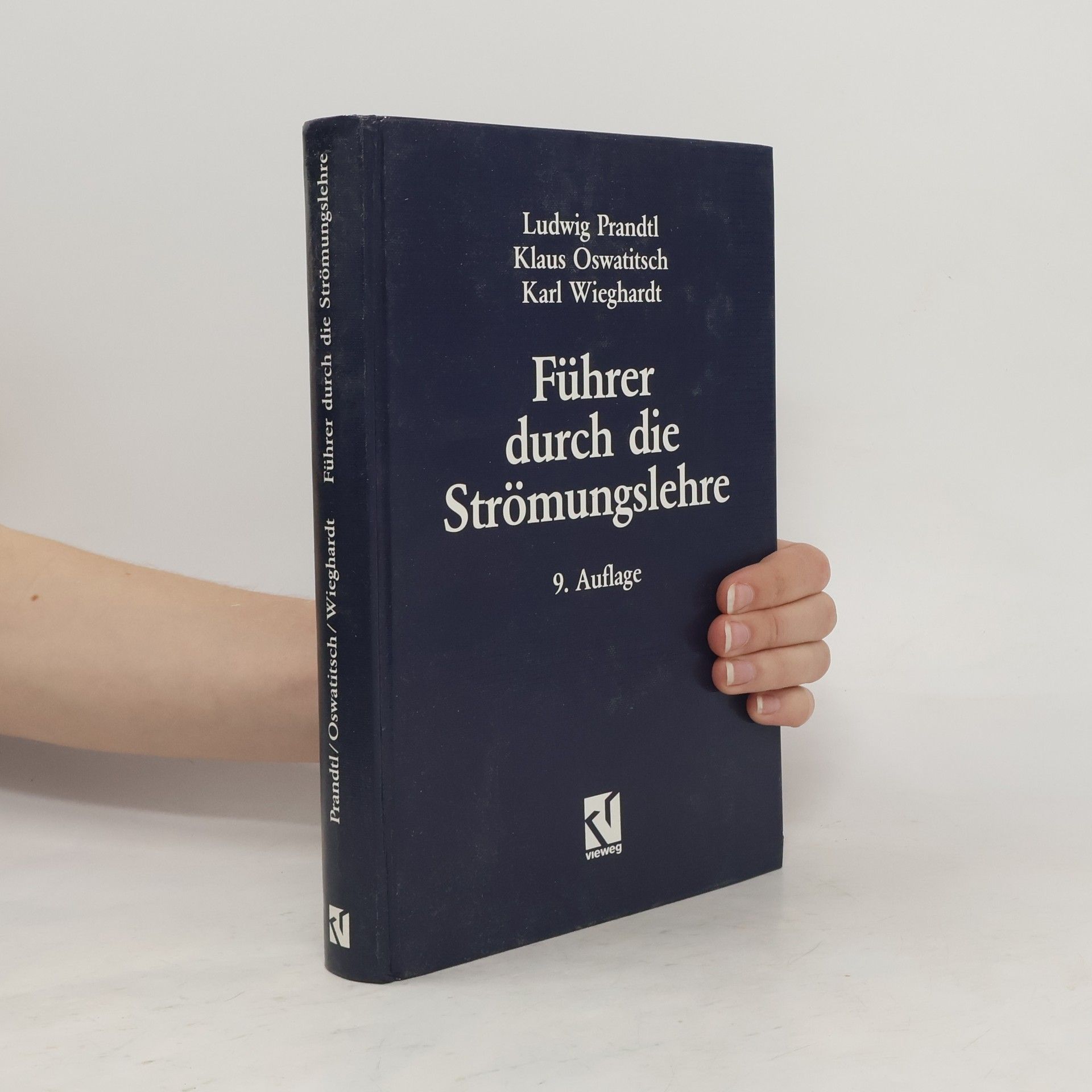 Ludwig Prandtl Führer durch die Strömungslehre
