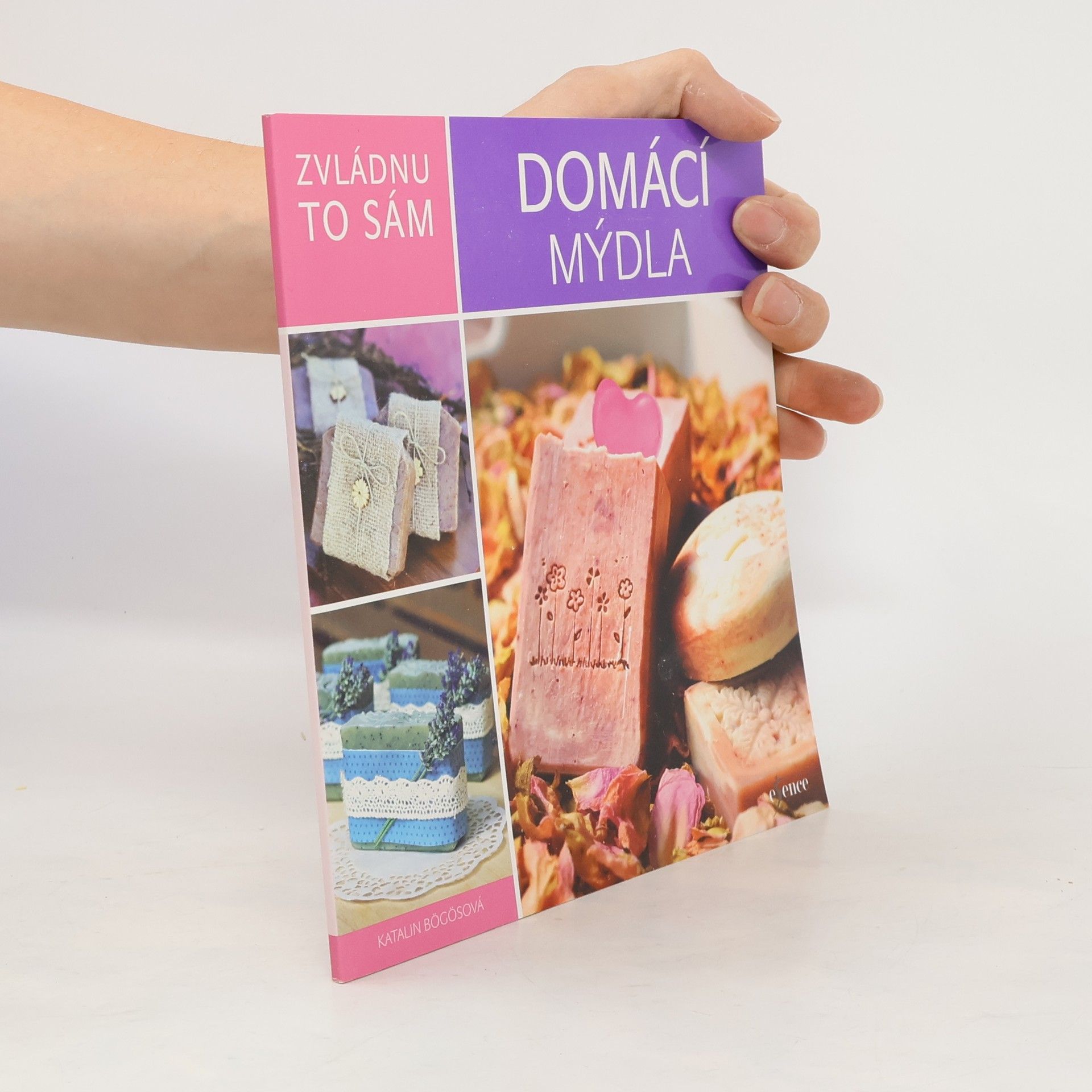 Katalin Bögös Domácí mýdla