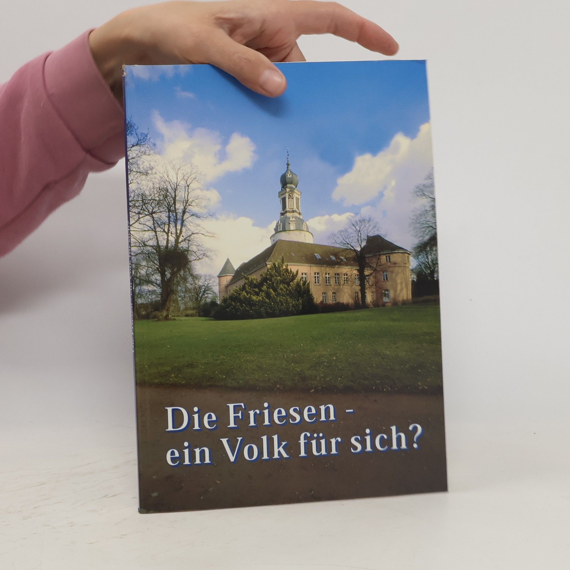 Collectif d'auteurs Die Friesen - ein Volk für sich?