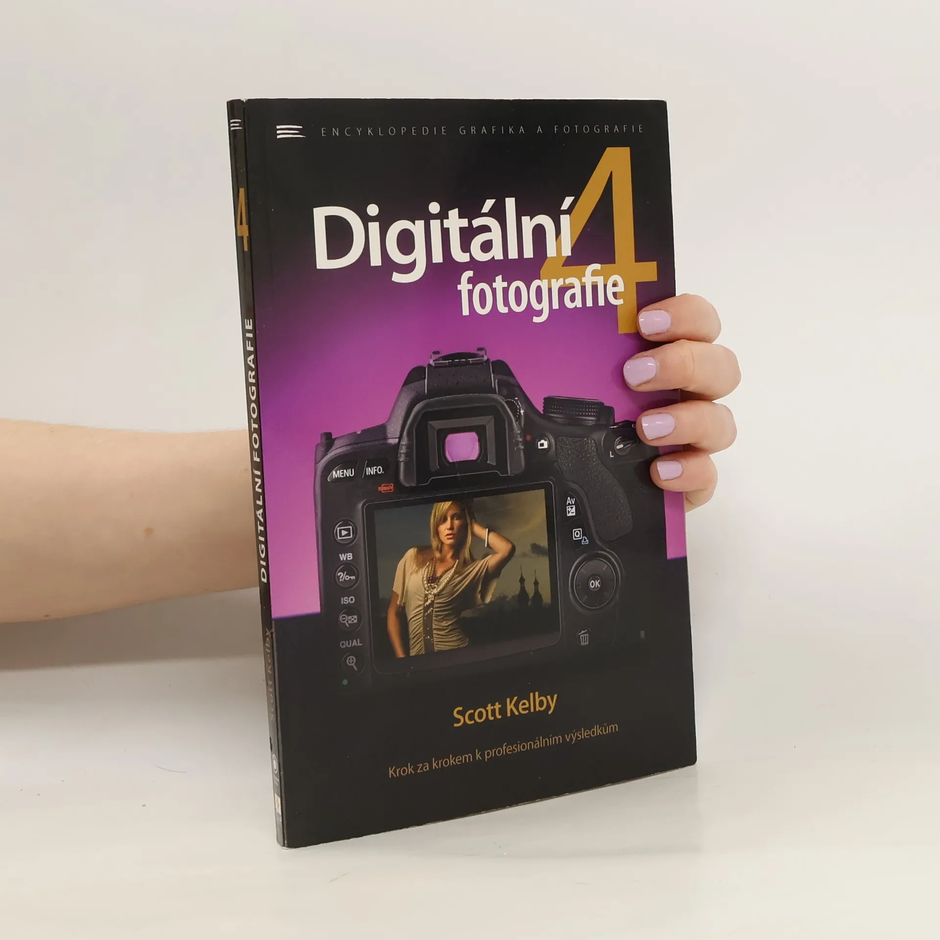 Digitální fotografie 4. díl | Kniha | mäkká | Scott Kelby | CS