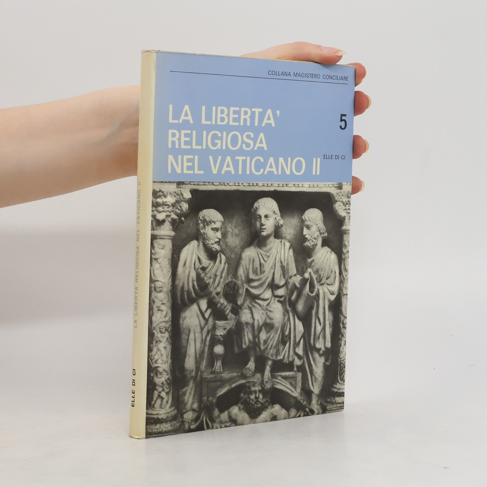 Autorenkollektiv La liberta religiosa nel Vaticano II 5