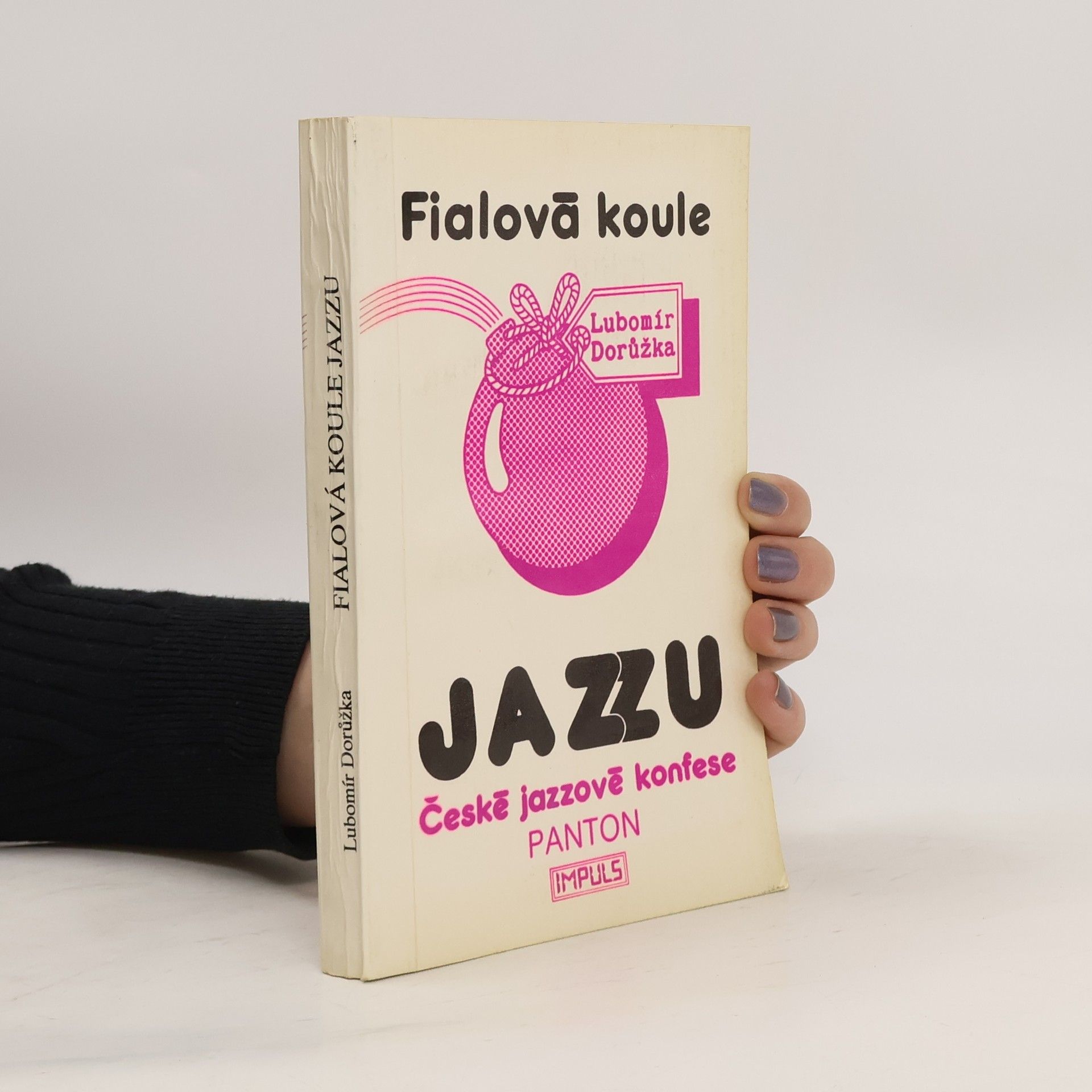 Lubomír Dorůžka Fialová koule jazzu: České jazzové konfese