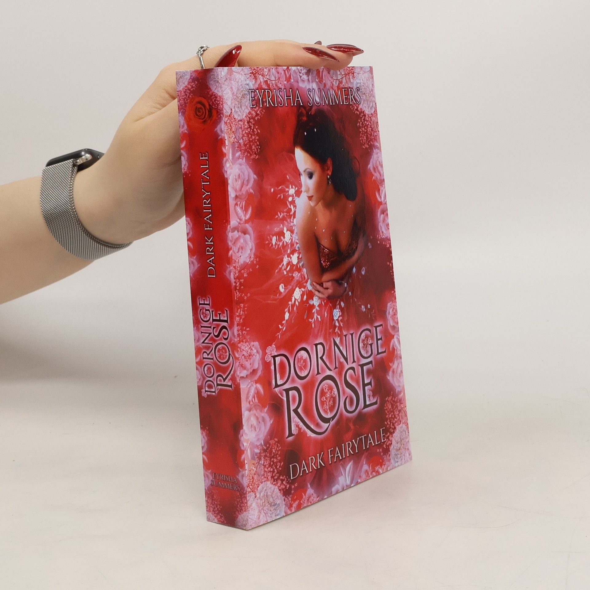 Eyrisha Summers Dornige Rose