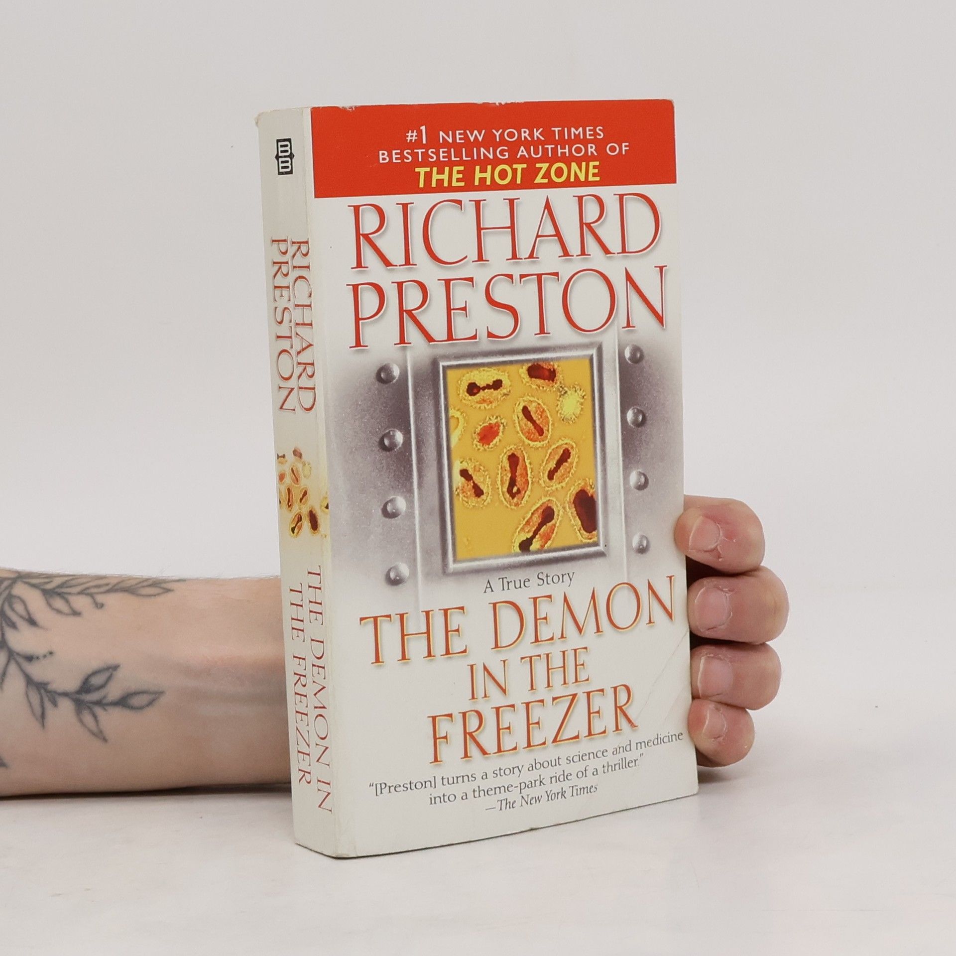 Richard Preston The Demon in the Freezer: A True Story