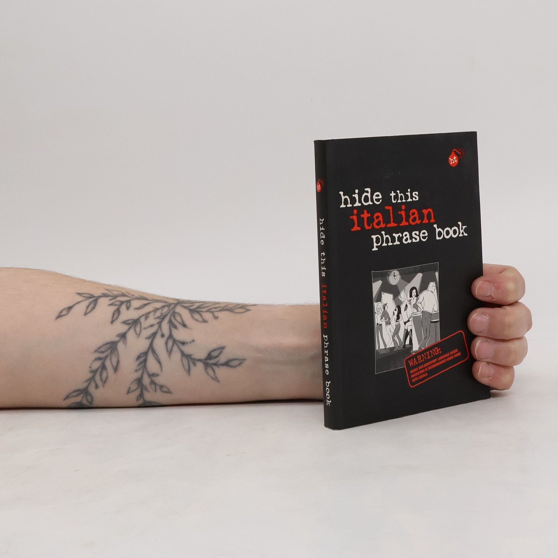 Kolektív autorov Hide this Italian Phrase Book