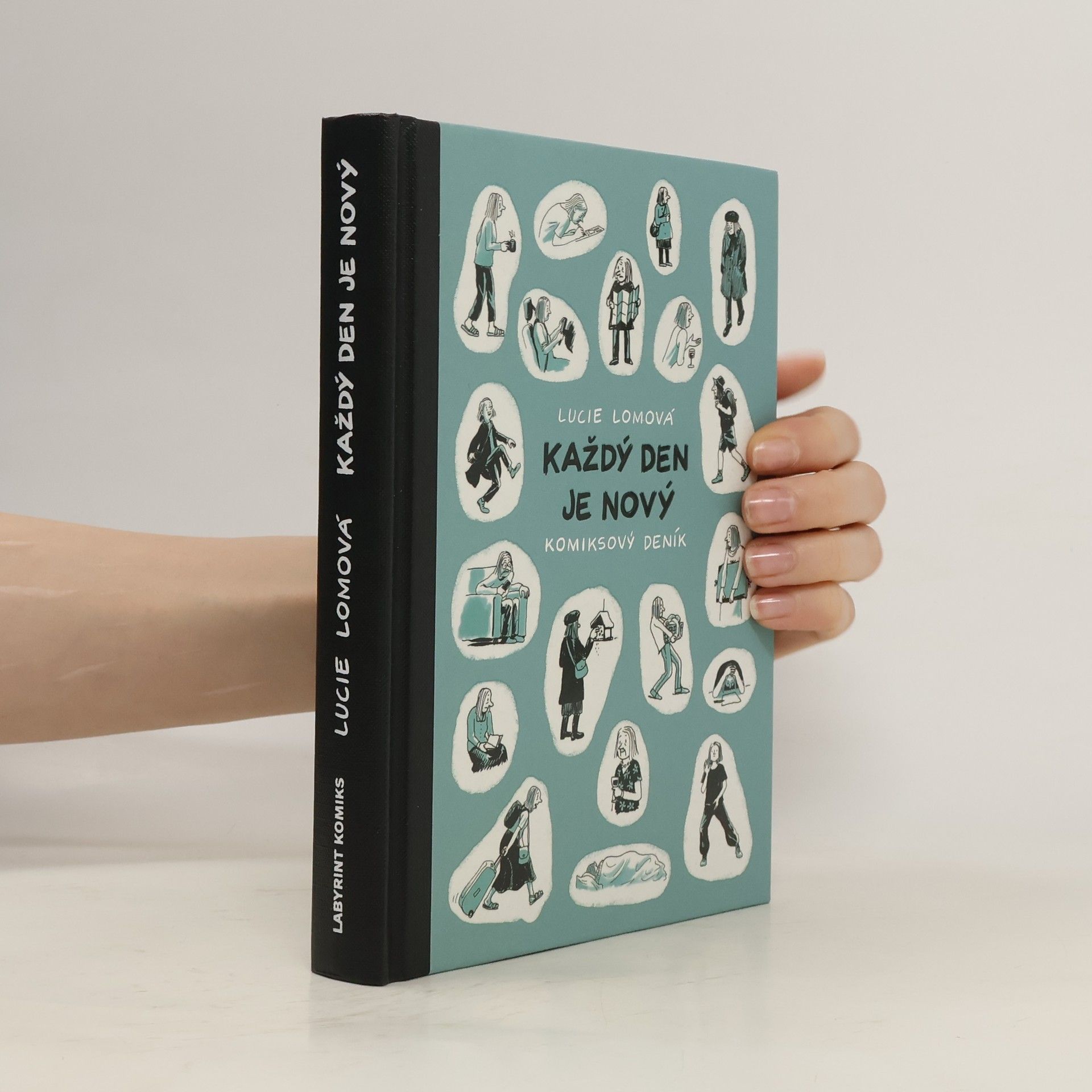 Lucie Lomová Každý den je nový : komiksový deník