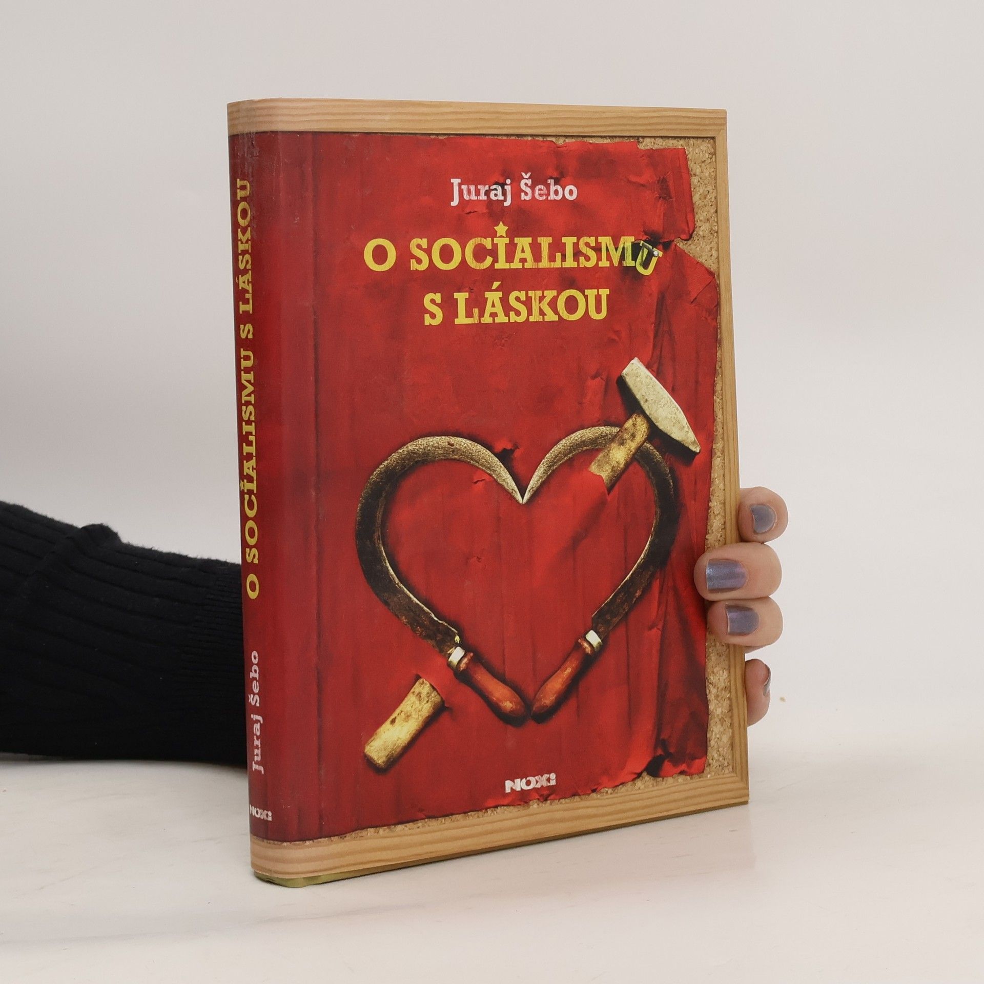 Juraj Šebo O socialismu s láskou