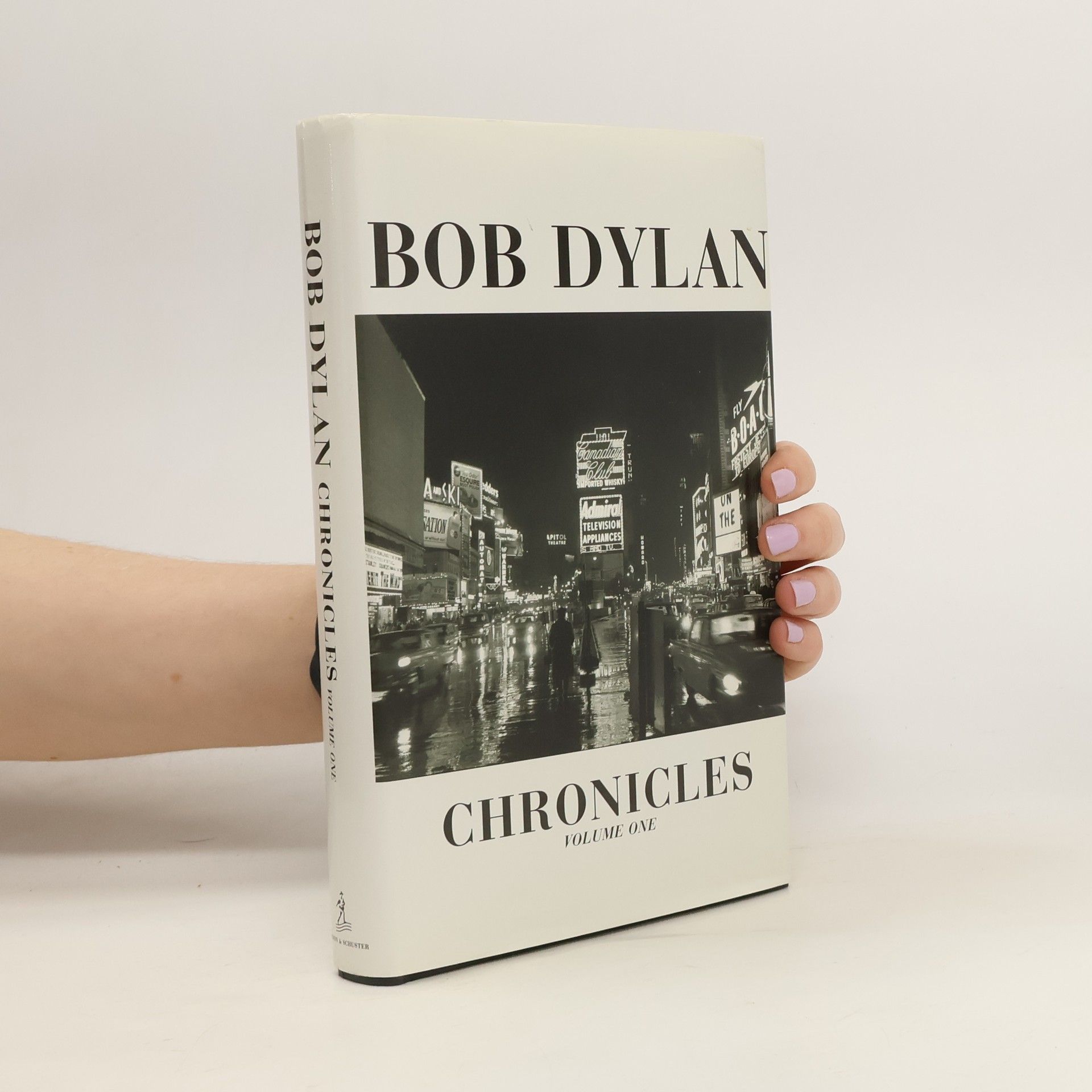 Bob Dylan Chronicles. Volume One