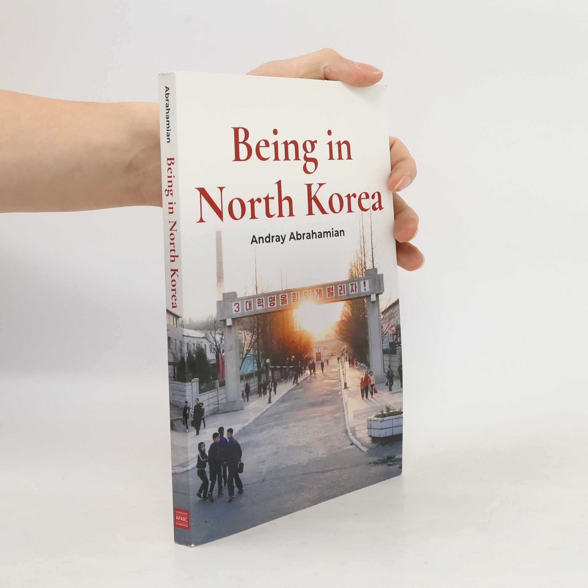 Andray Abrahamian Being in North Korea