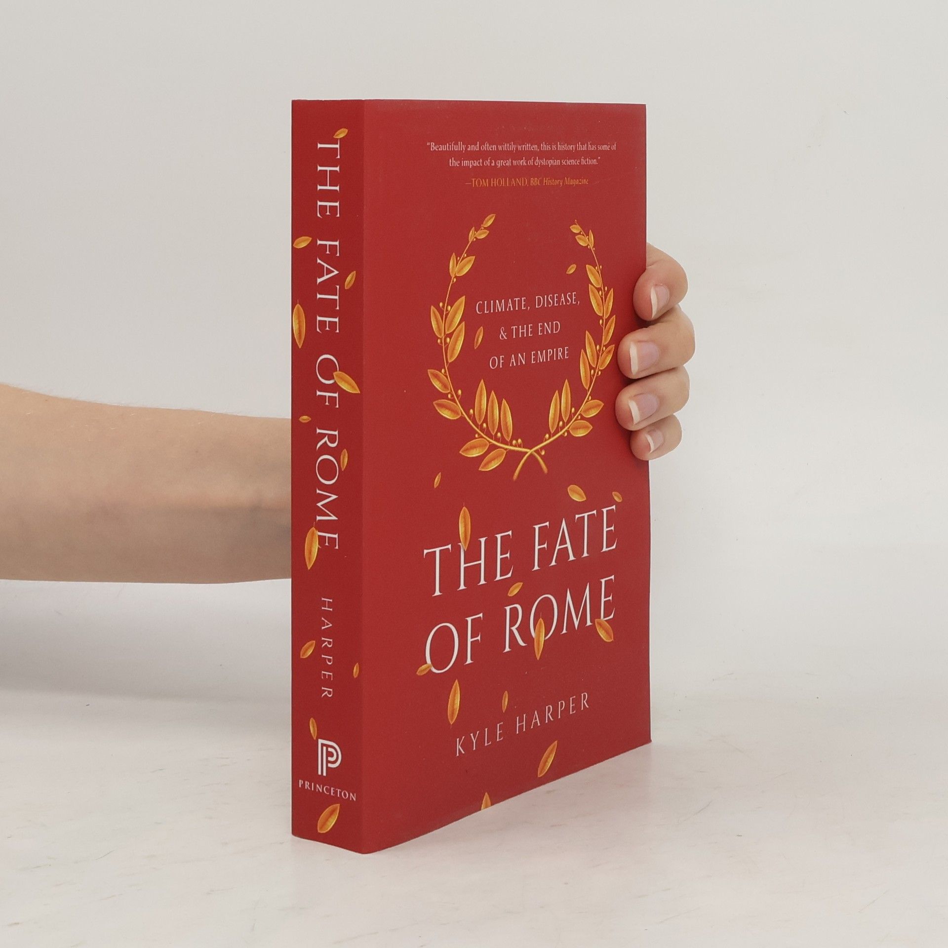 Kyle Harper The Fate of Rome
