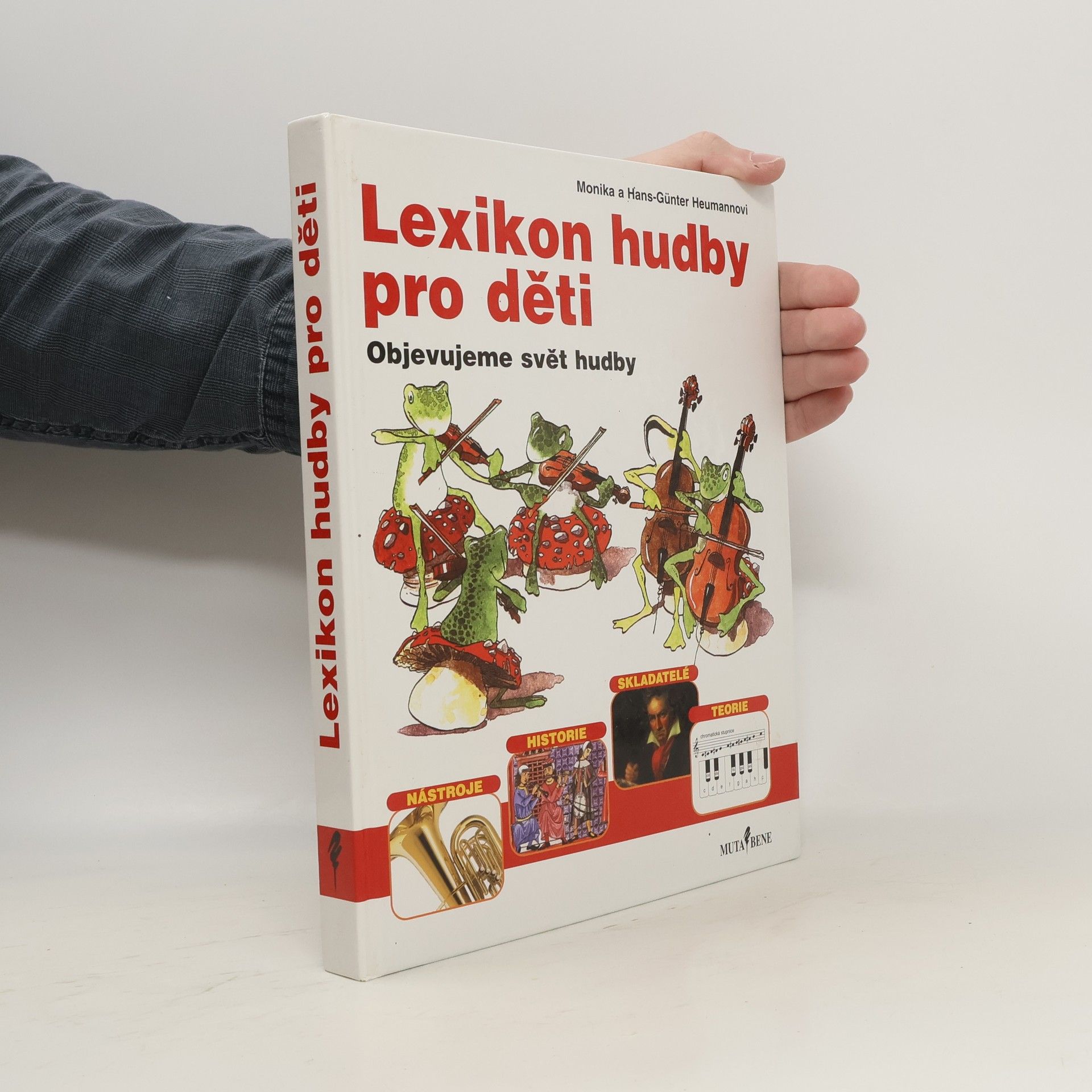 Monika Heumann Lexikon hudby pro děti. Objevujeme svět hudby