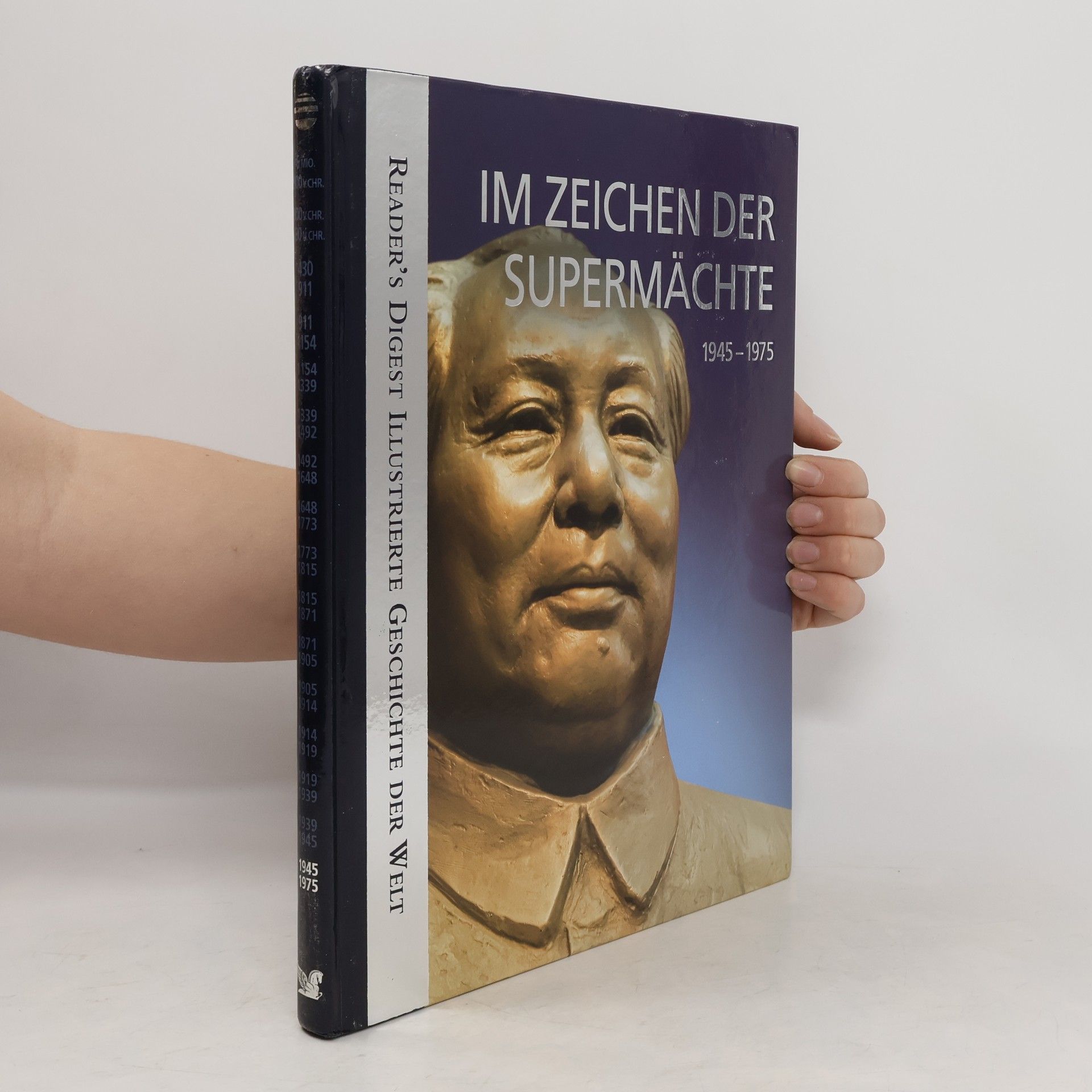 Kolektiv autorů Im Zeichen der Supermächte 1945-1975