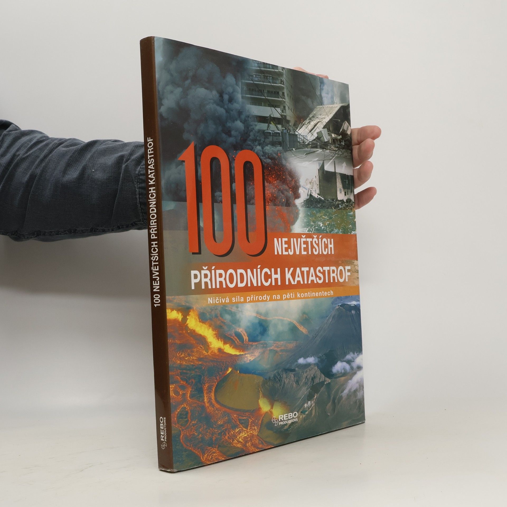 Jordi Vigué-Martín 100 největších přírodních katastrof - Ničivá síla přírody na pěti kontinentech
